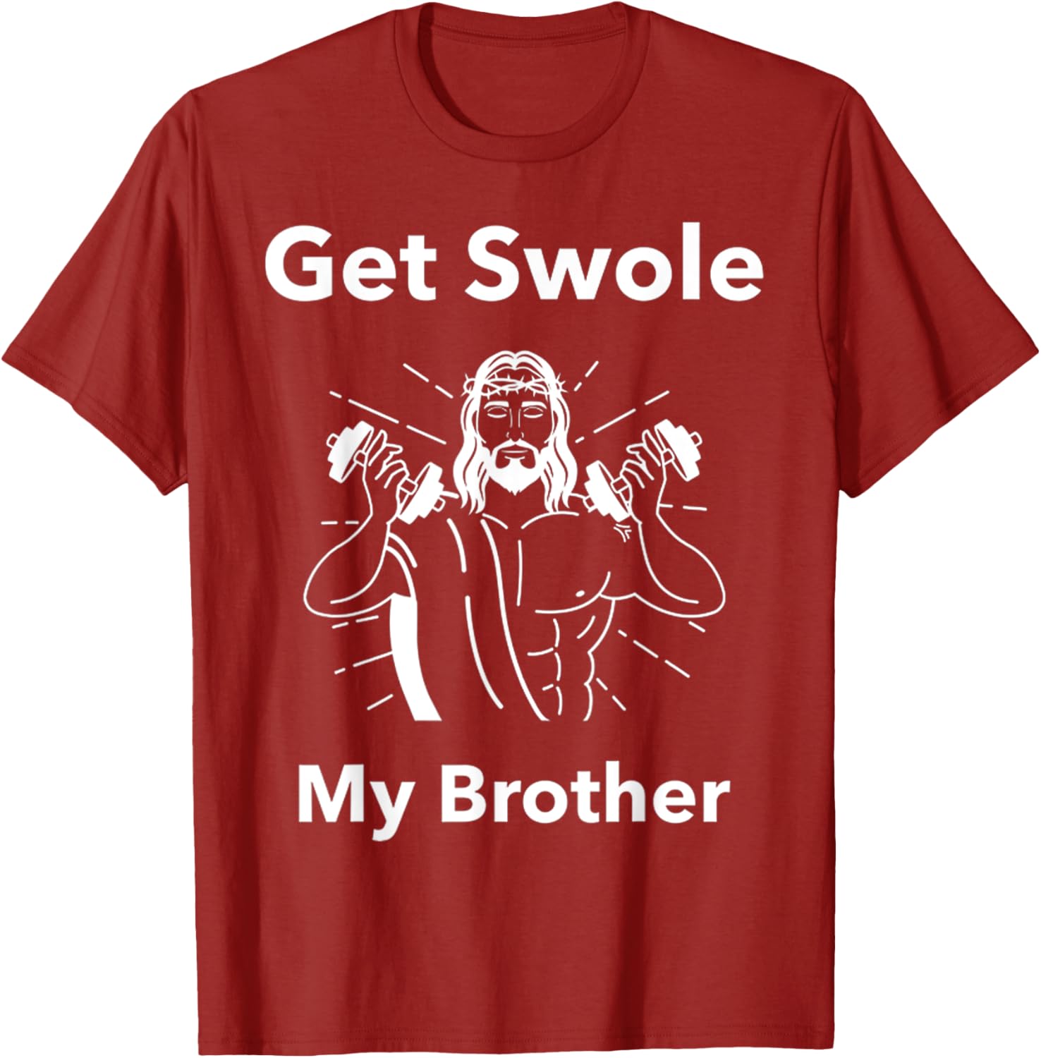 Get Swole My Brother Jesus Funny Gym T-Shirt for Fitness Lovers - 10