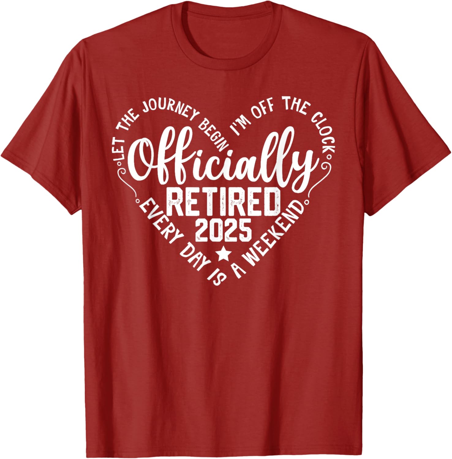 Officially Retired 2025 Heart T-Shirt for Women - Perfect Retirement Gift - 8