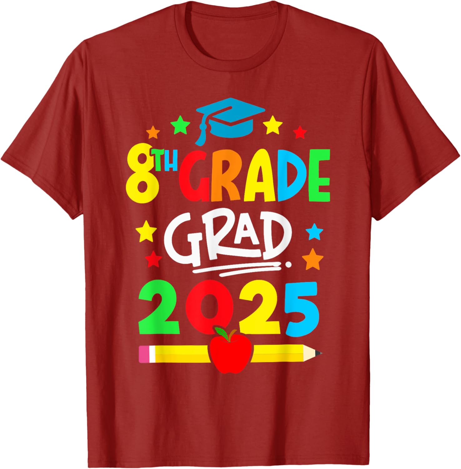 Eighth Grade Grad 2025 T-Shirt for Middle School Graduates - 2