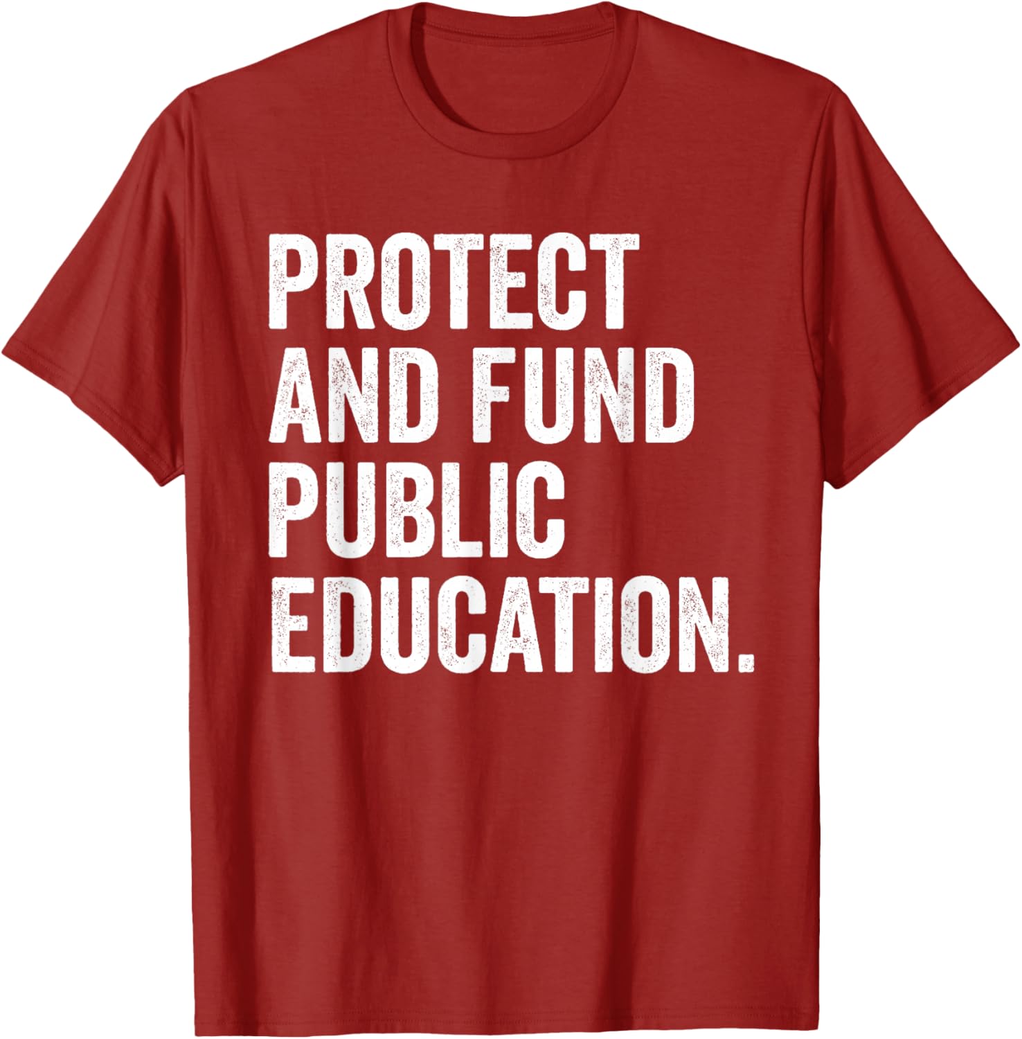 Support Education with Protect and Fund Public Schools T-Shirt - 5