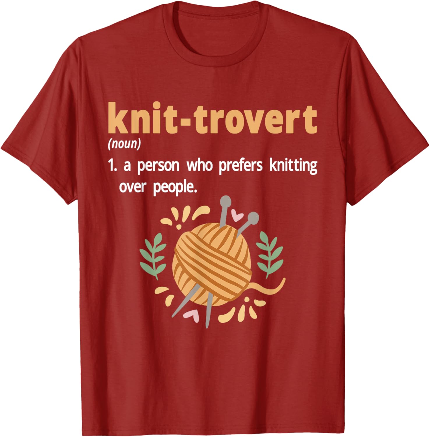Knit-trovert Introvert Humor T-Shirt for Knitters - Perfect Gift Idea - 1