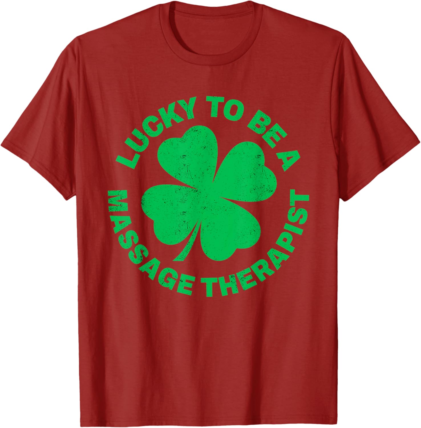 Lucky to Be a Massage Therapist St Patrick's Day T-Shirt for Therapists - 14