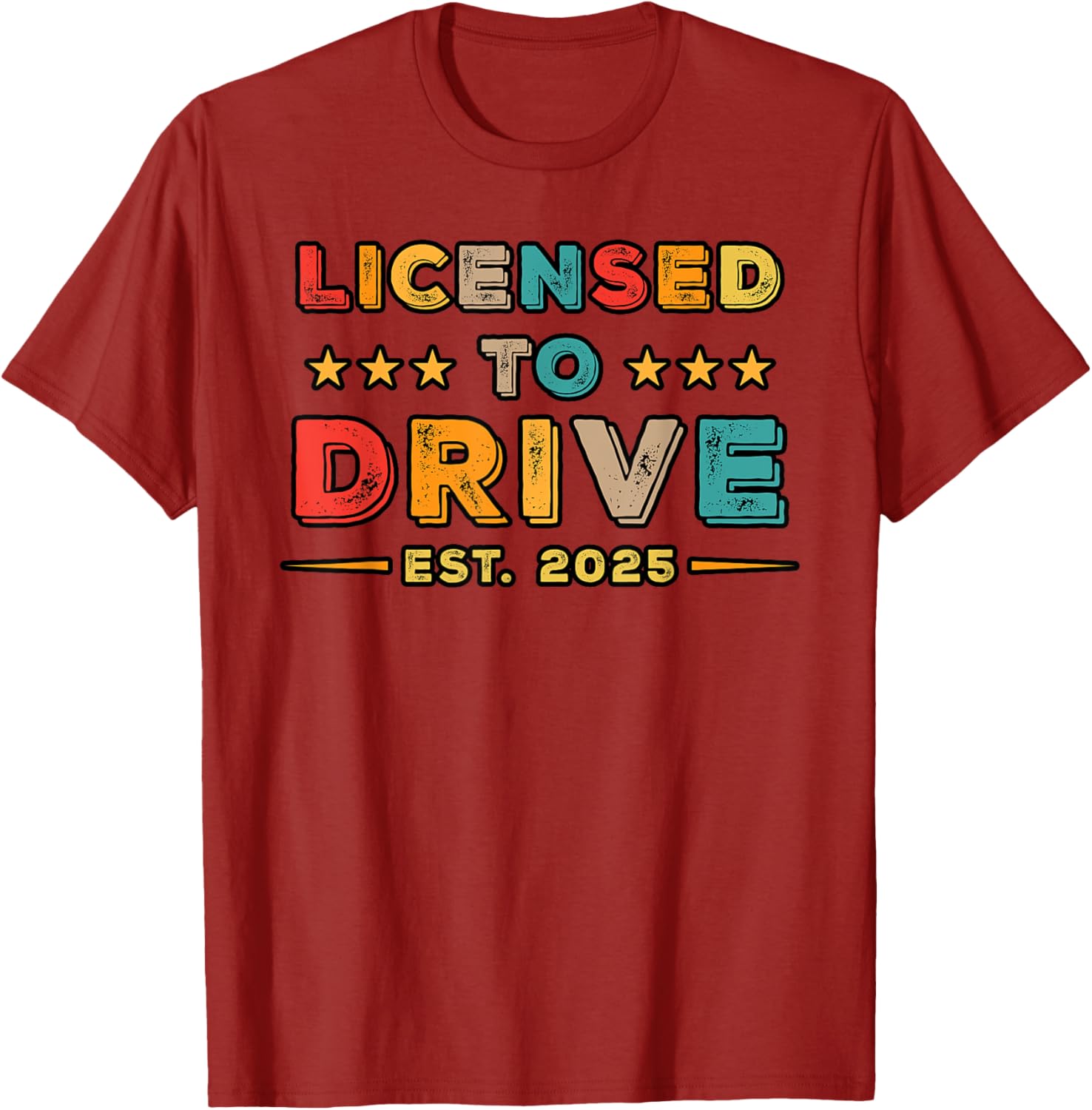 Licensed to Drive 2025 Retro Funny Driver T-Shirt Gift for Car Lovers - 15