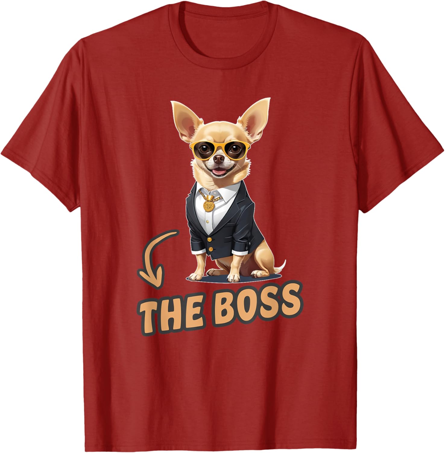 Funny Chihuahua The Boss T-Shirt for Dog Lovers and Owners - 19