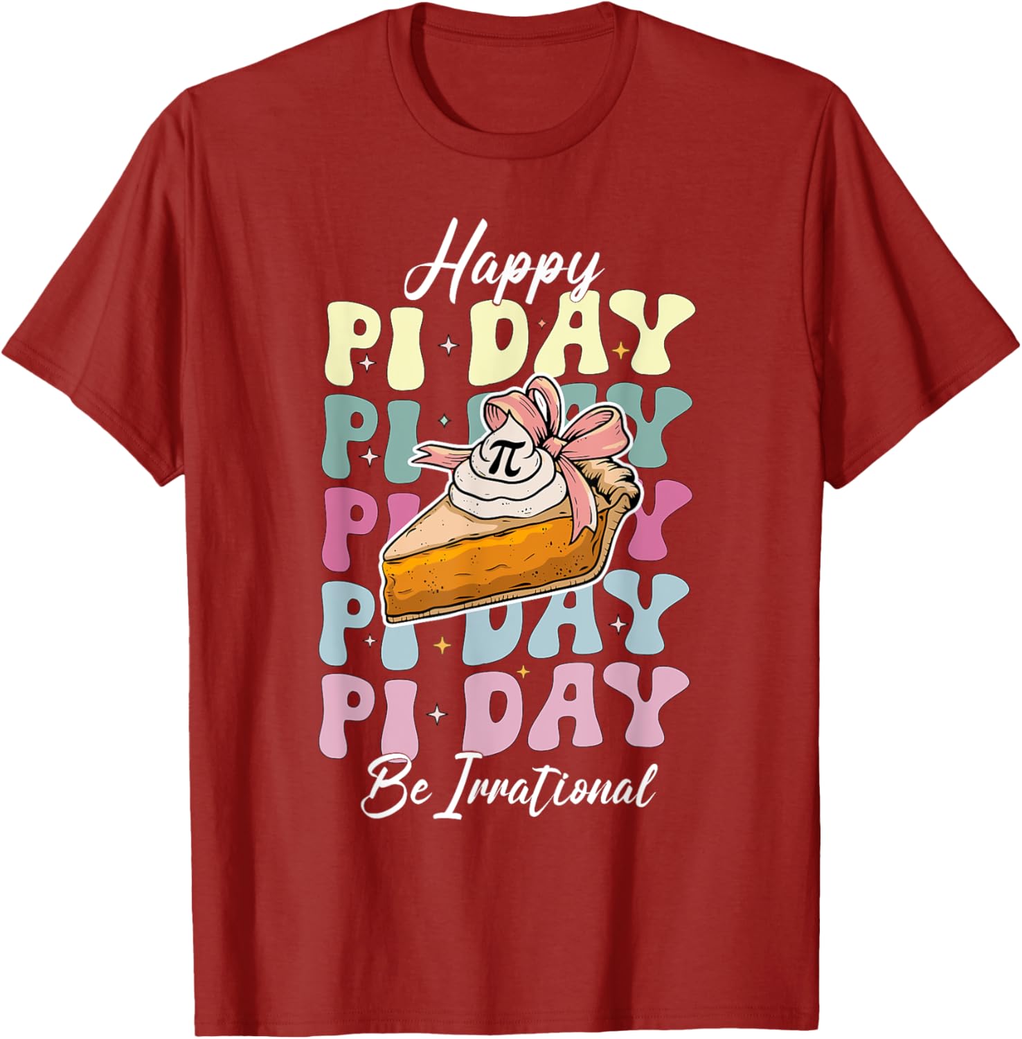 Cute Happy Pi Day 3.14 T-Shirt for Math Teachers and Math Lovers - 12