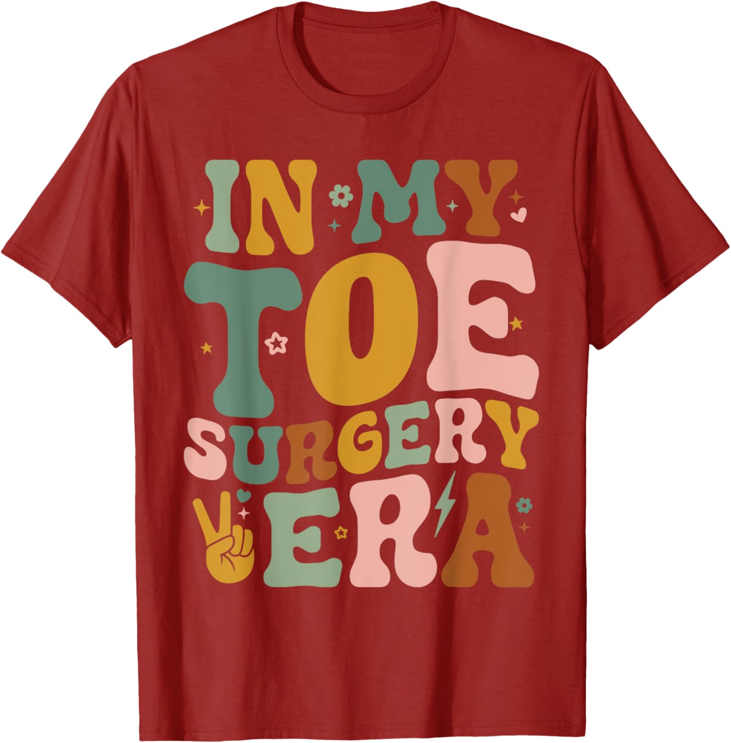 Funny Broken Toe Surgery Recovery T-Shirt for Toe Surgery Era Fans - 7
