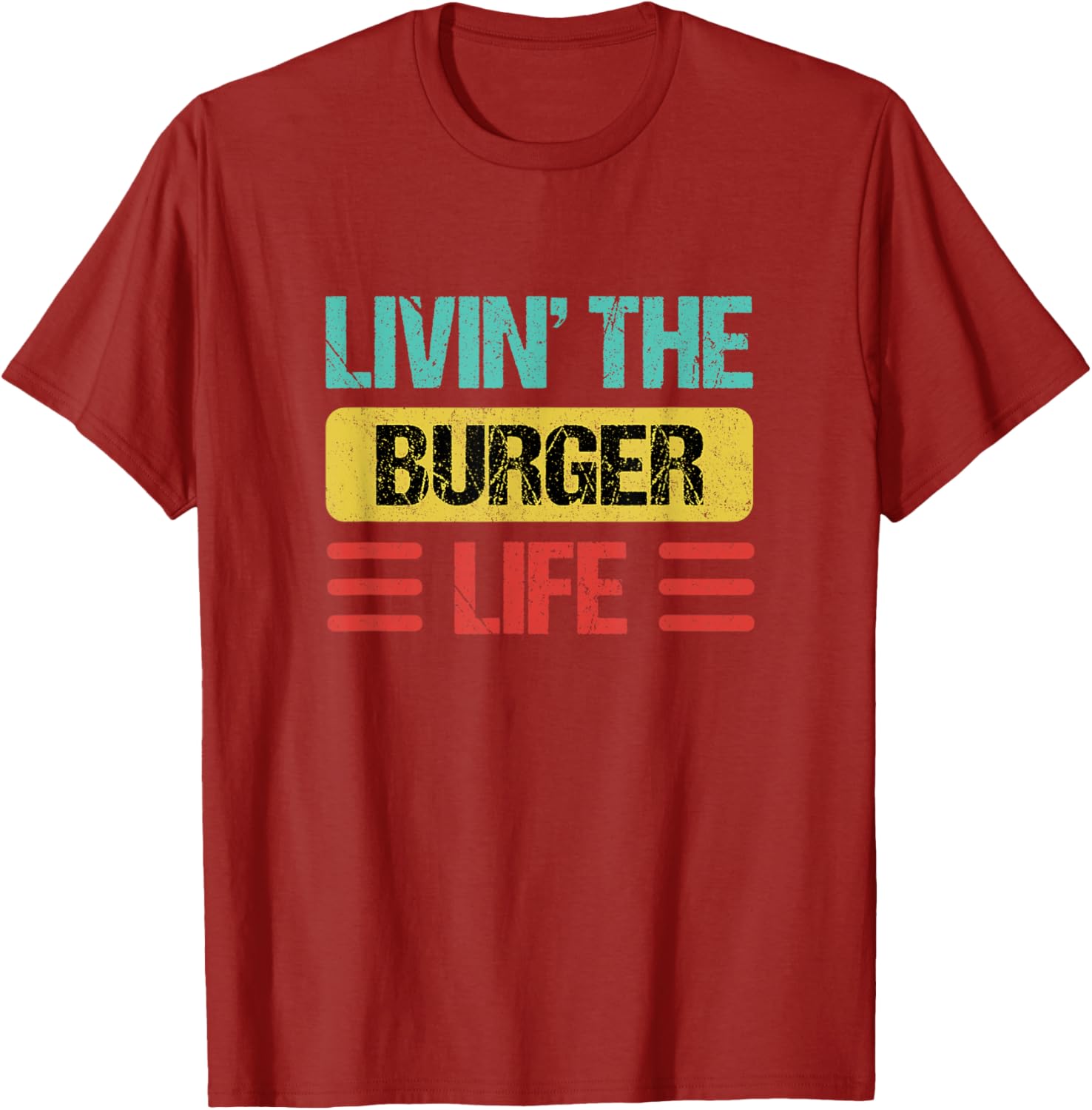 Funny Burger Name T-Shirt for Food Lovers - Casual Wear Tee - 4