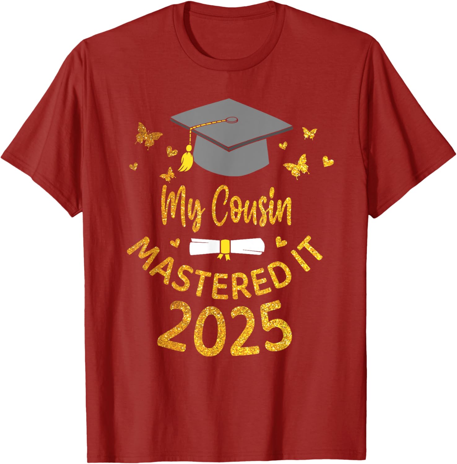Cousin Masters Degree Graduation 2025 T-Shirt for Proud Family Celebrations - 22
