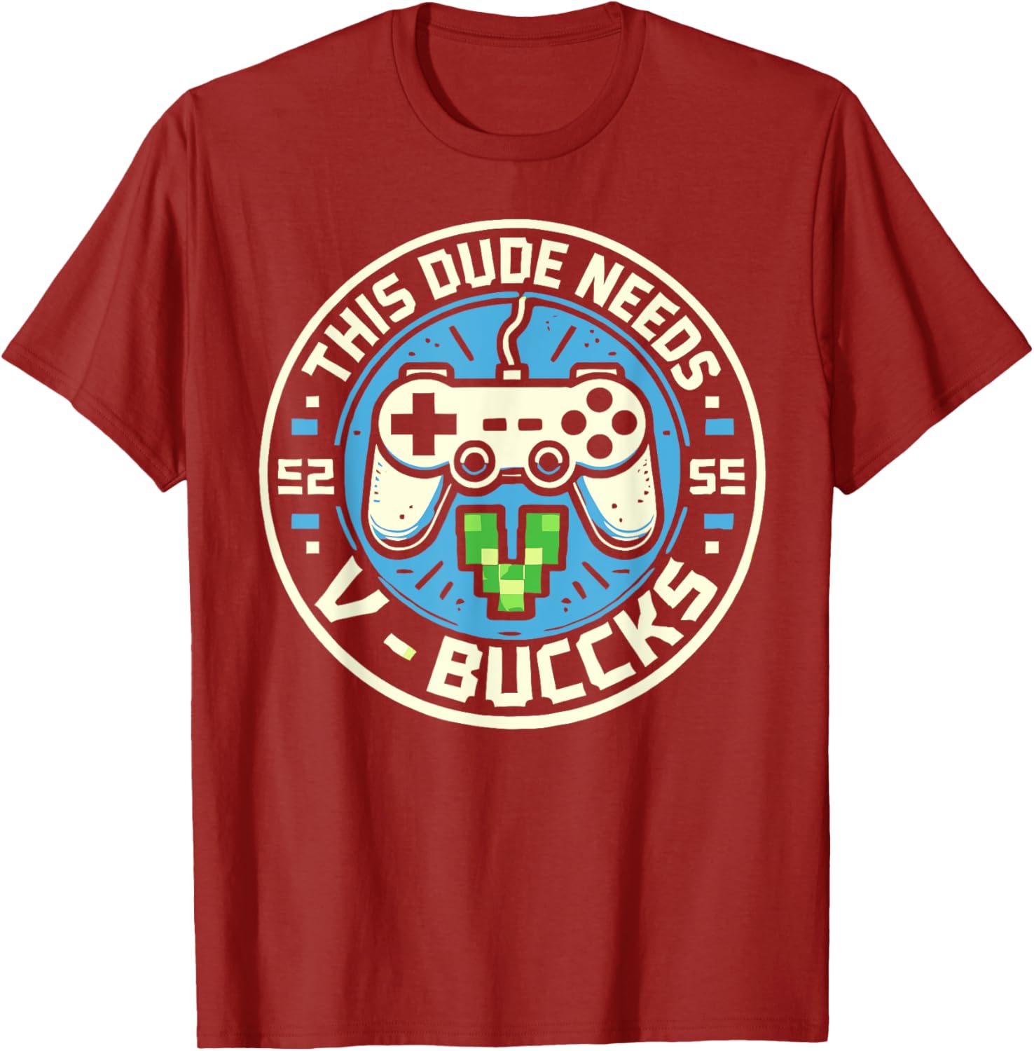 Funny Gamer T-Shirt This Dude Needs V-Bucks Will Work For Bucks - 4
