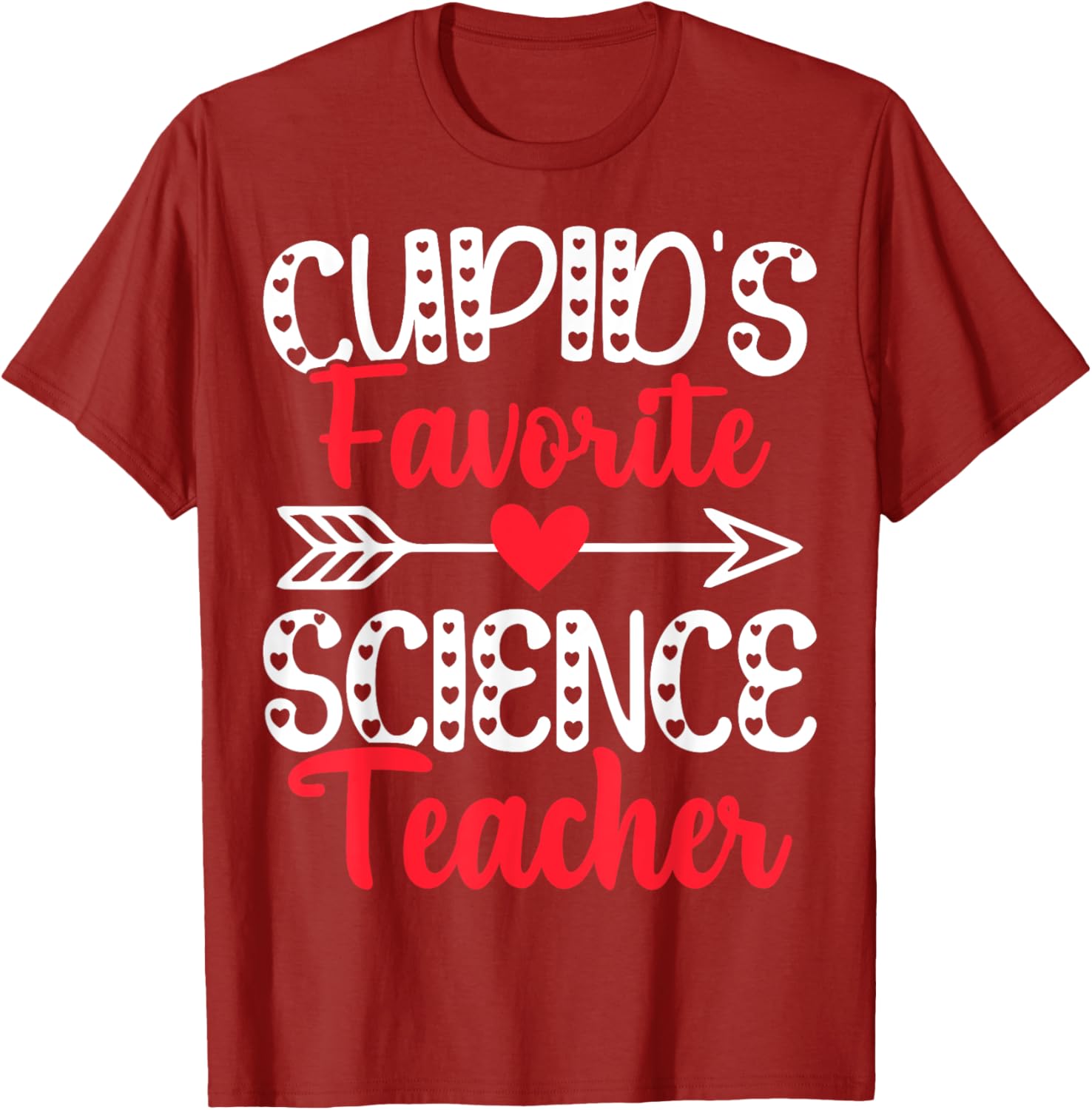 Cupid's Favorite Science Teacher Funny Valentine's Day T-Shirt Gift - 16