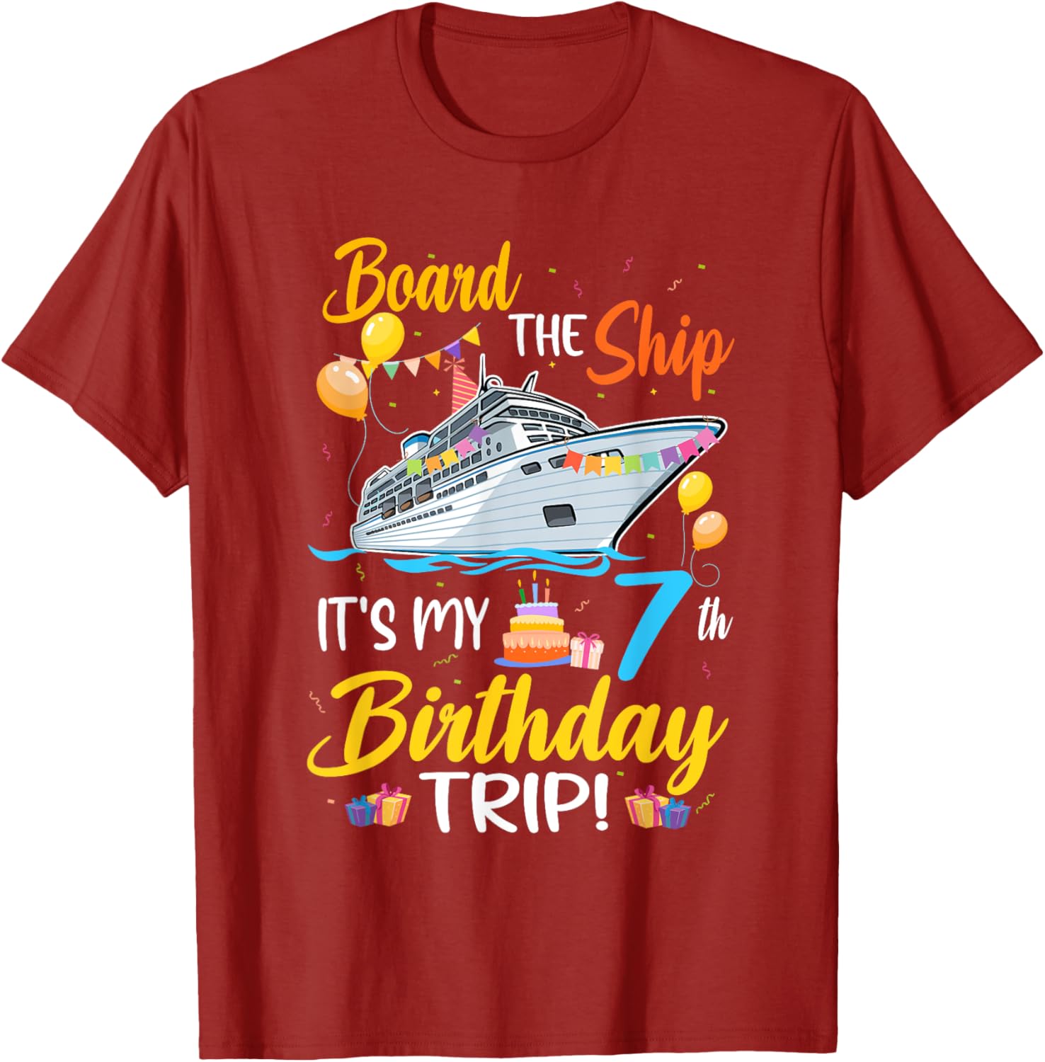 Fun 7th Birthday Cruise Party T-Shirt for Kids - Board the Ship Design - 2