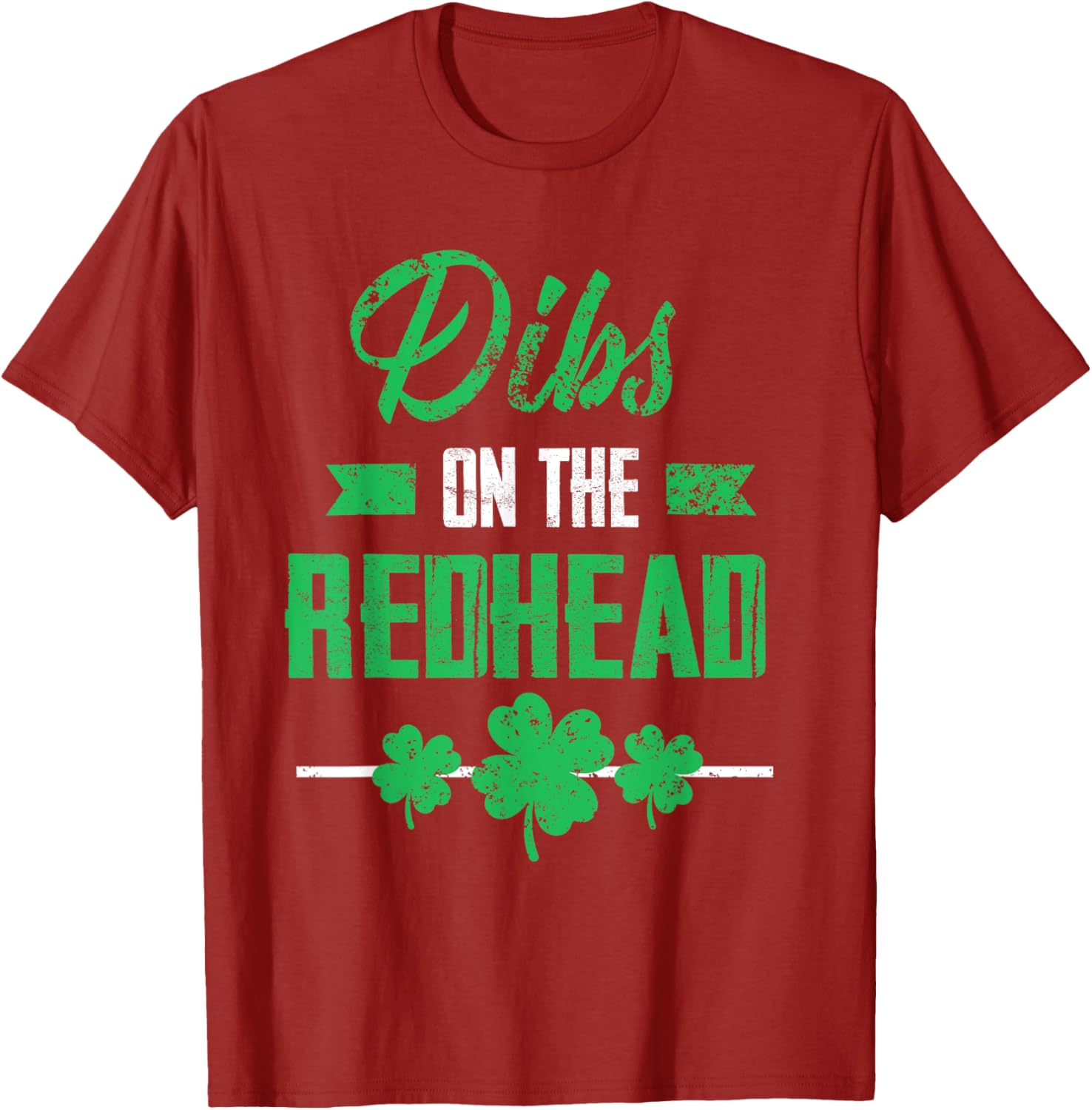Dibs on the Redhead Shamrock Funny St Patricks Day T-Shirt for Laughs - 17