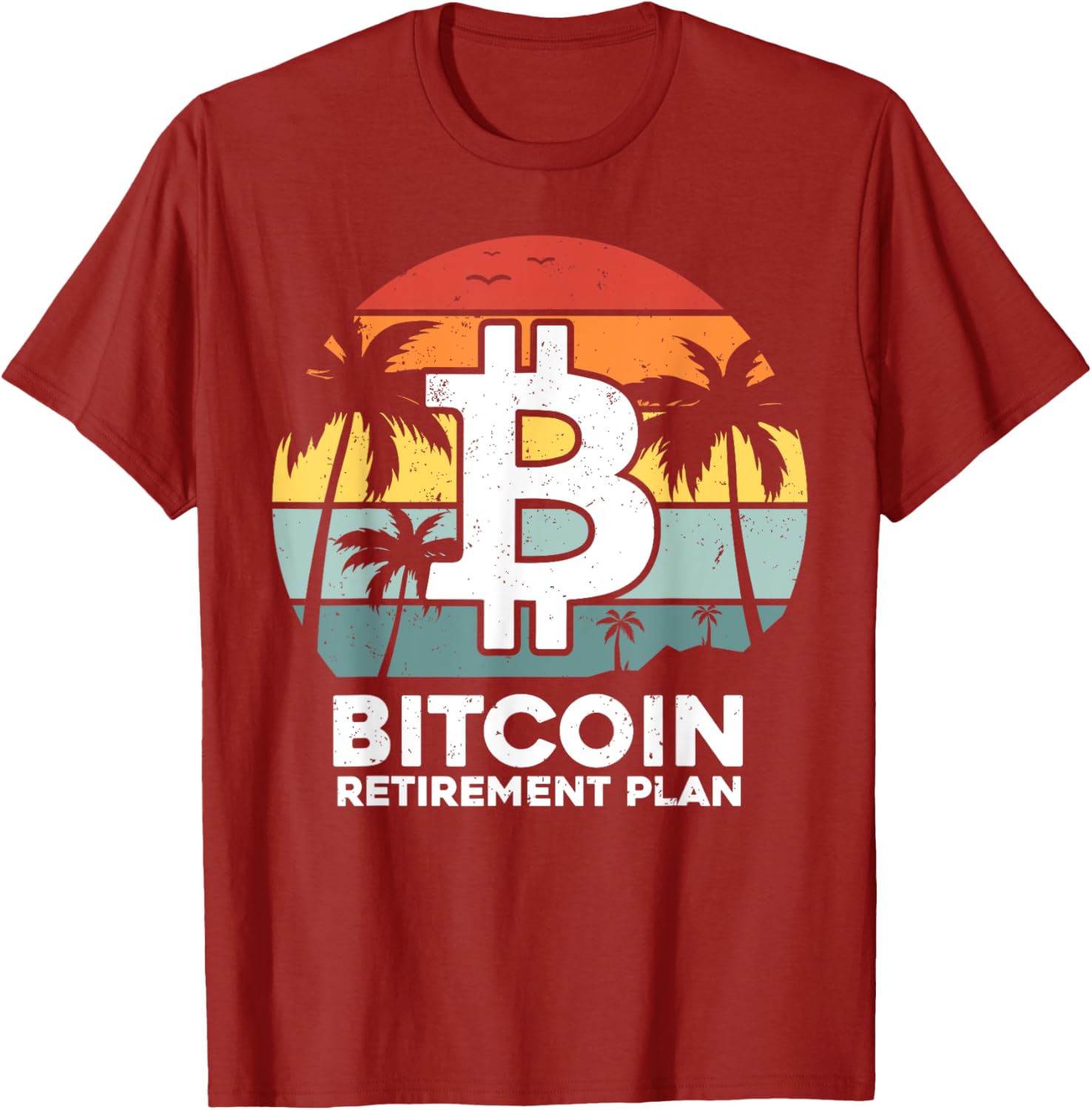 Funny Bitcoin Retirement Plan T-Shirt for Crypto Lovers and Traders - 3