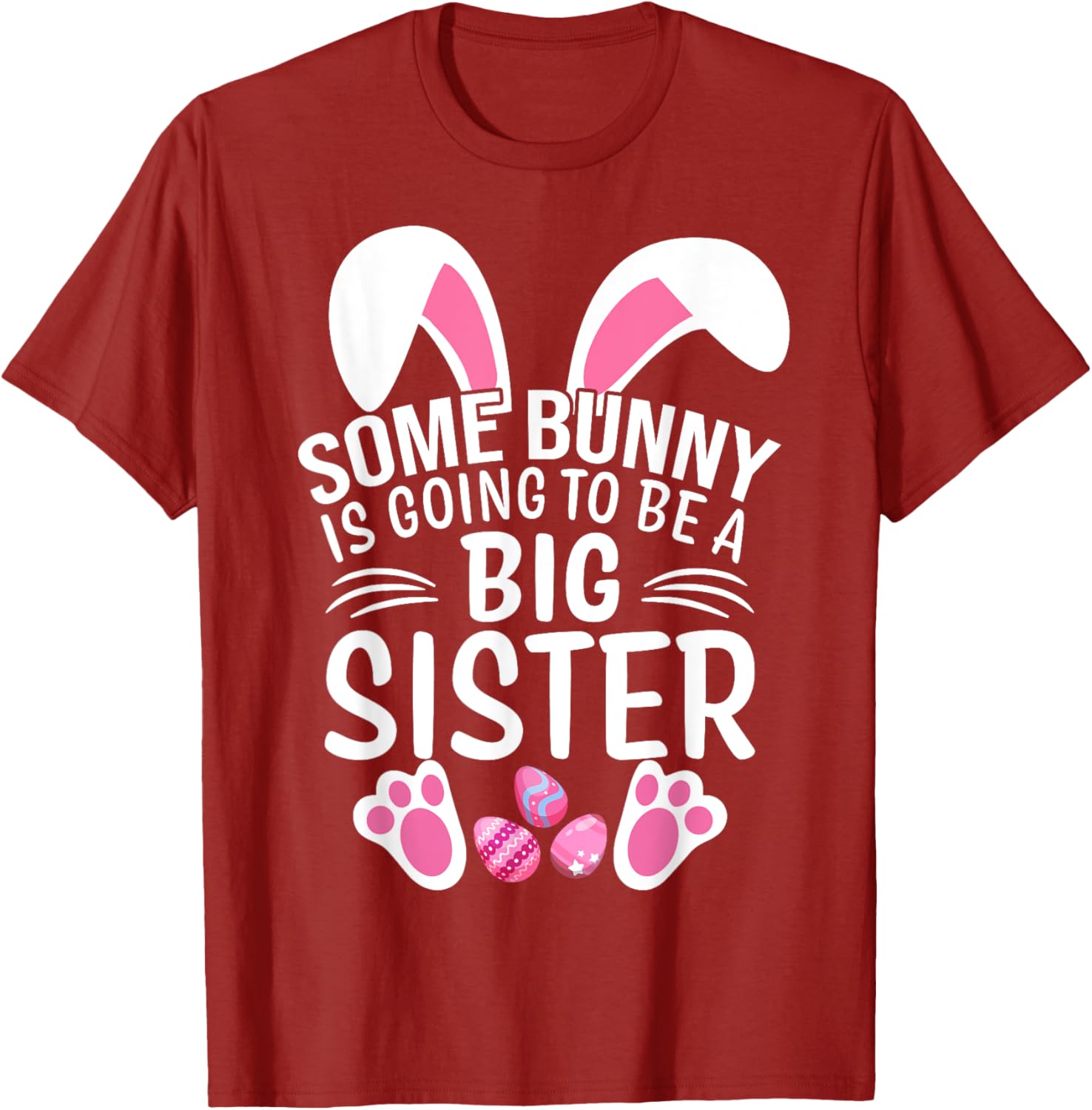 Some Bunny Is Going To Be A Big Sister Easter T-Shirt for Girls - 24