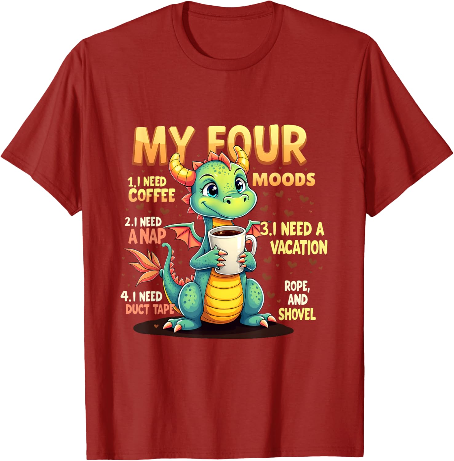 I Need A Nap Dragon Coffee Lover T-Shirt for Coffee Enthusiasts - 10