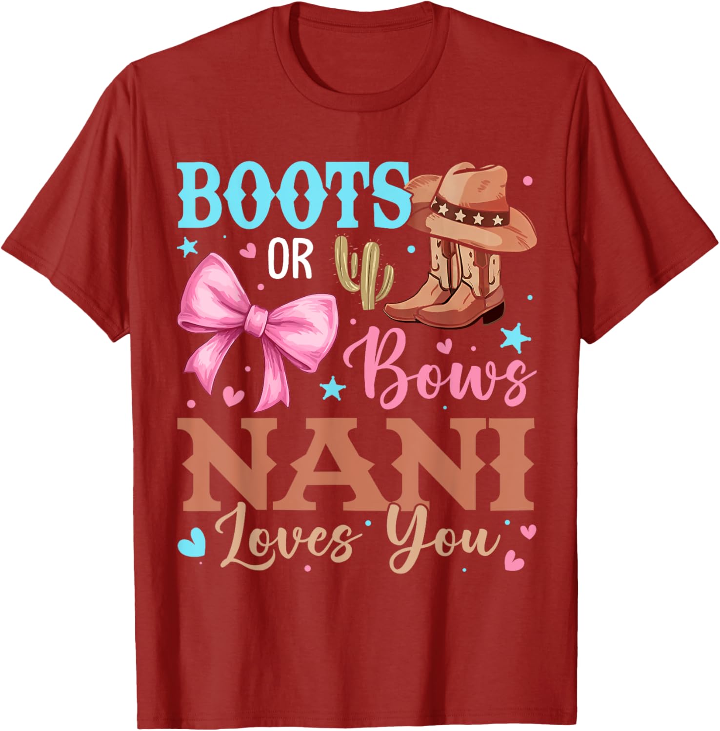 Nani Loves You Gender Reveal T-Shirt Boots or Bows Baby Shower Gift - 12