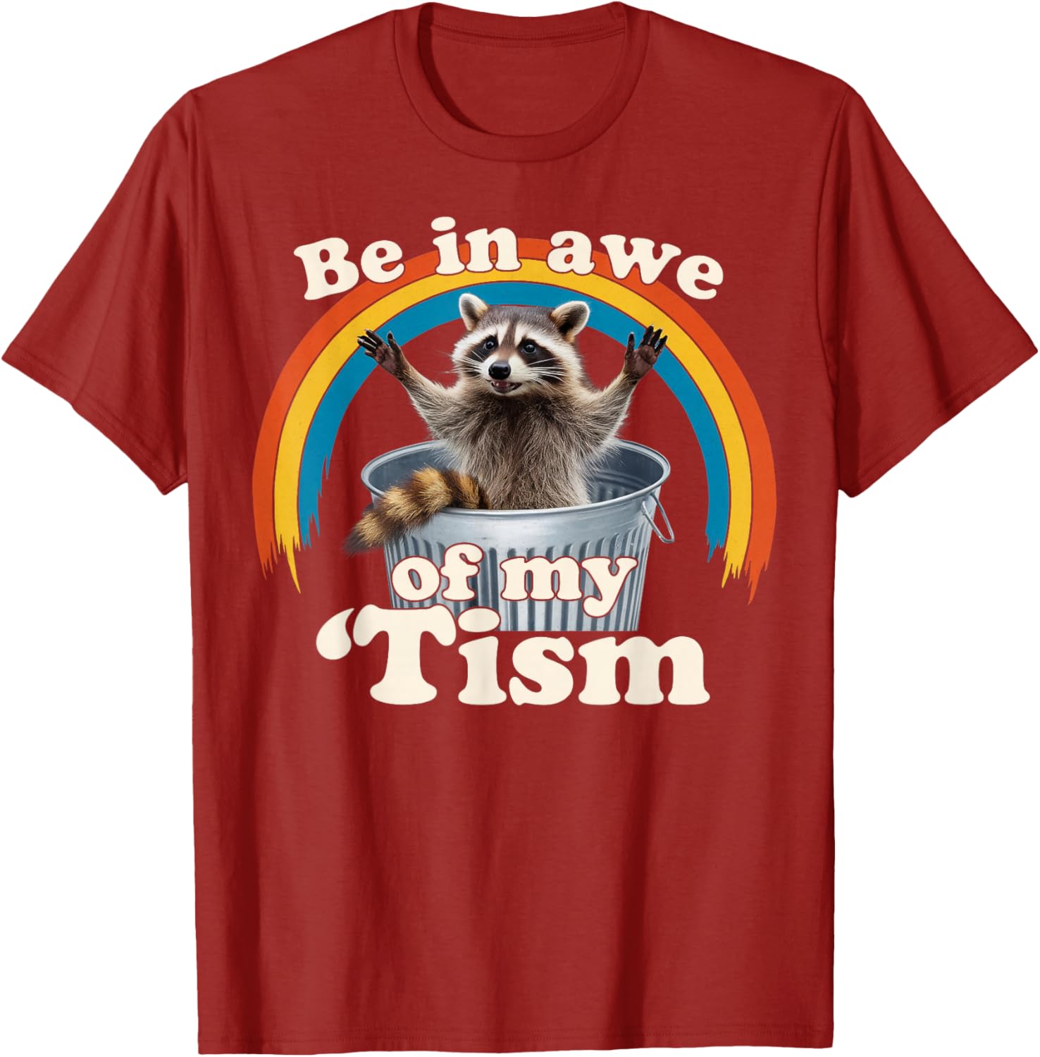 Raccoon Autism Meme T-Shirt for Men, Women, and Kids Fun Gift - 1