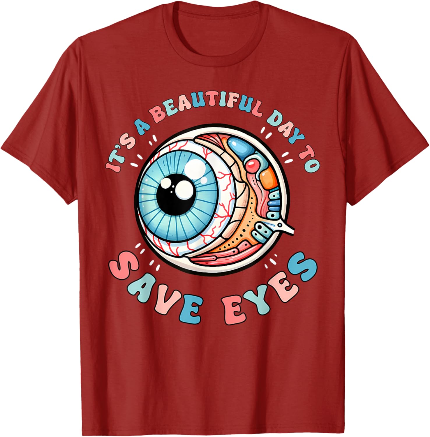Beautiful Day To Save Eyes Optometrist T-Shirt for Eye Care Fans - 9