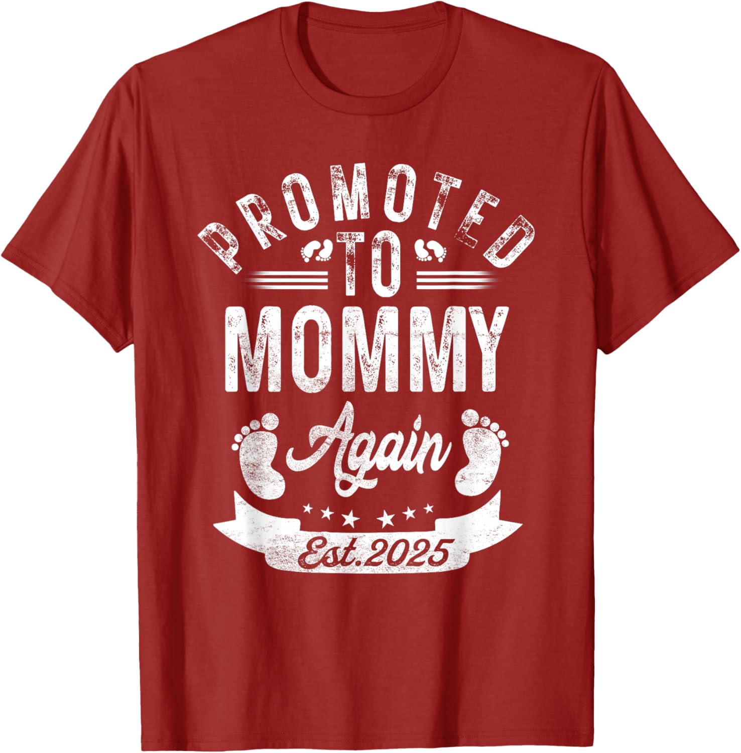 Promoted To Mommy Again EST 2025 Cute Pregnancy Announcement T-Shirt - 16