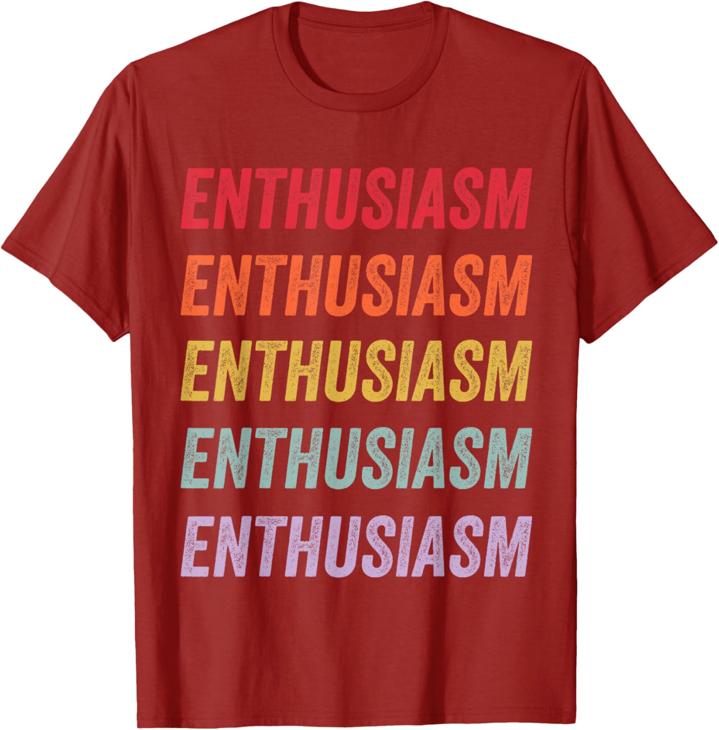 Enthusiasm Graphic T-Shirt for Men and Women - Stylish Everyday Wear - 27