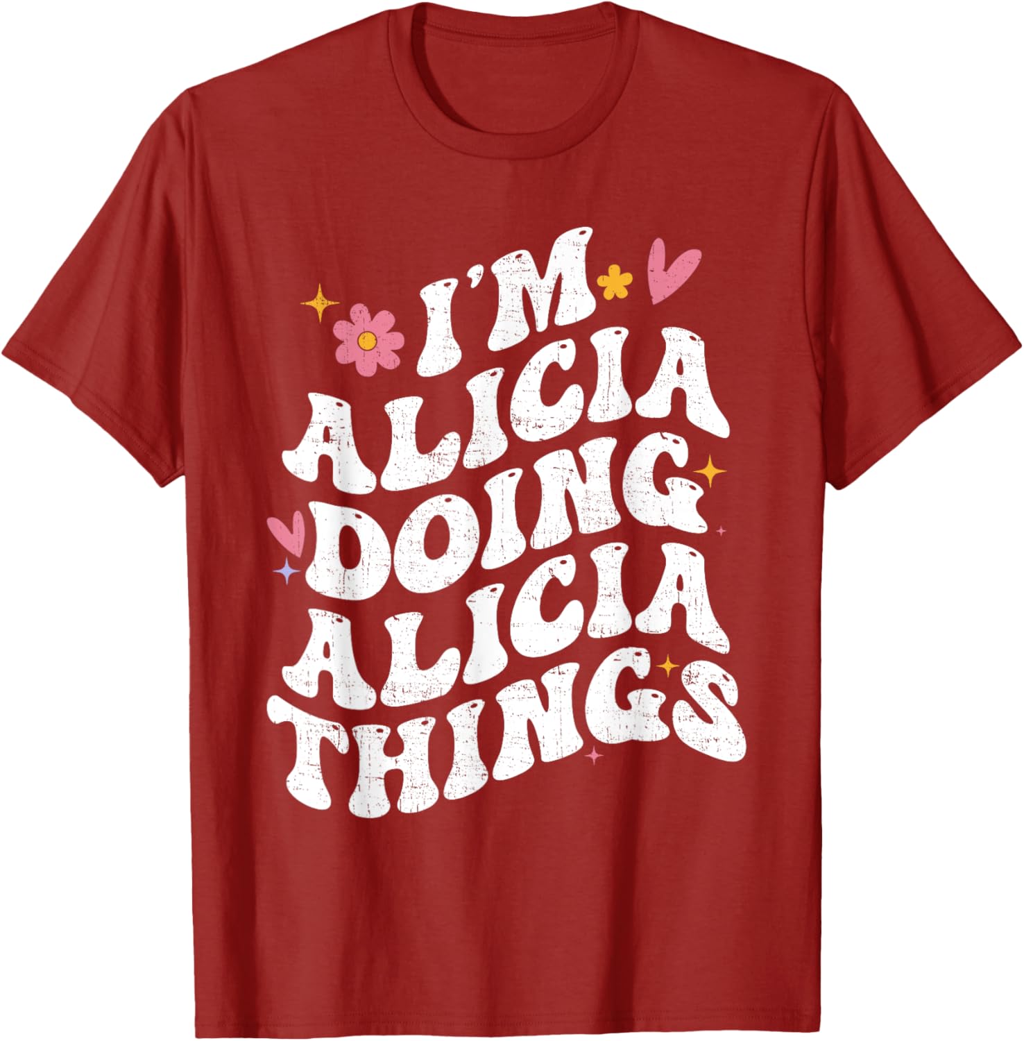 Retro Groovy I'm Alicia Doing Alicia Things Personalized T-Shirt - 11