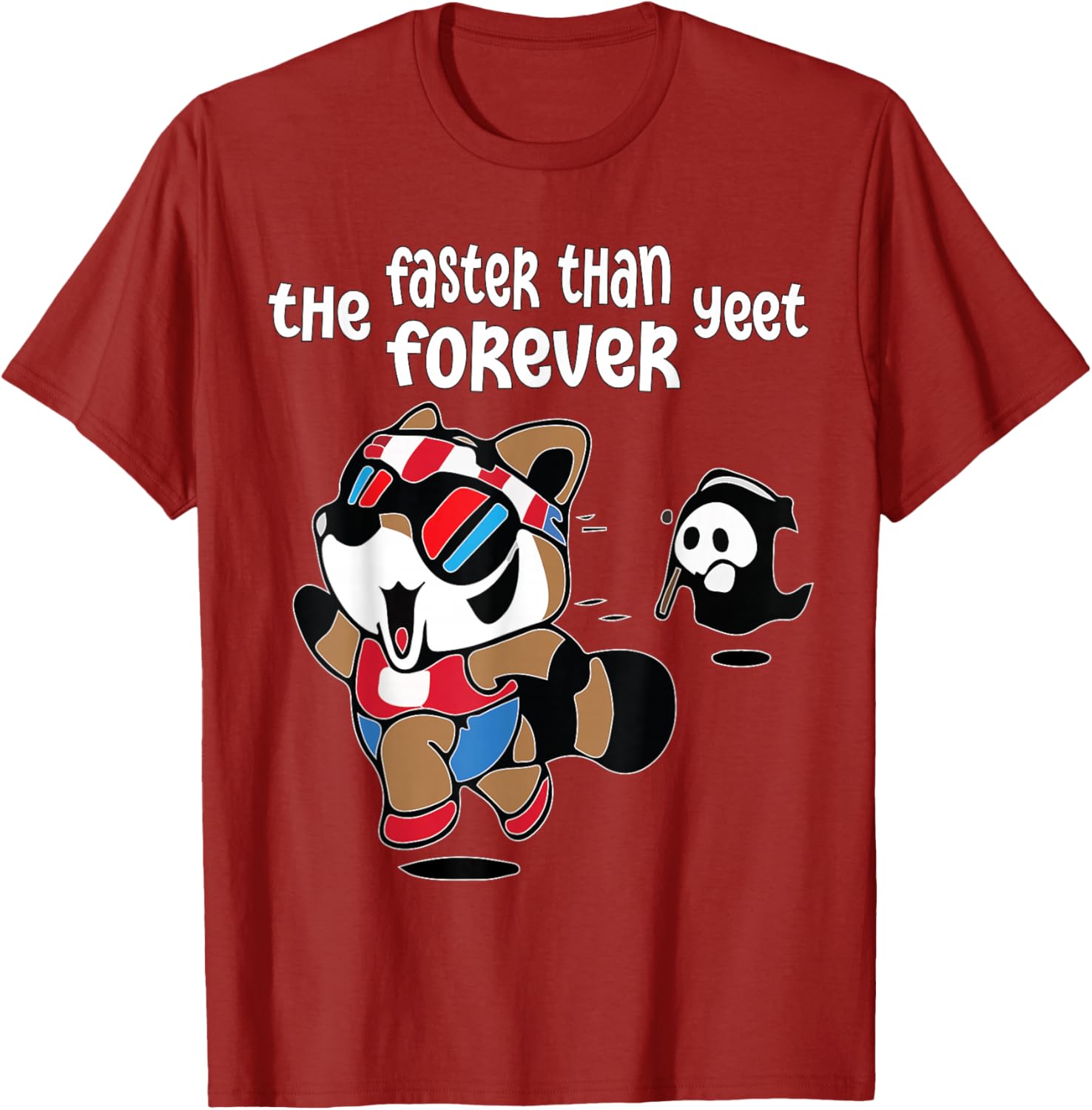 Funny Ghost Raccoon T-Shirt Faster Than The Forever Yeet Tees for Fun - 17