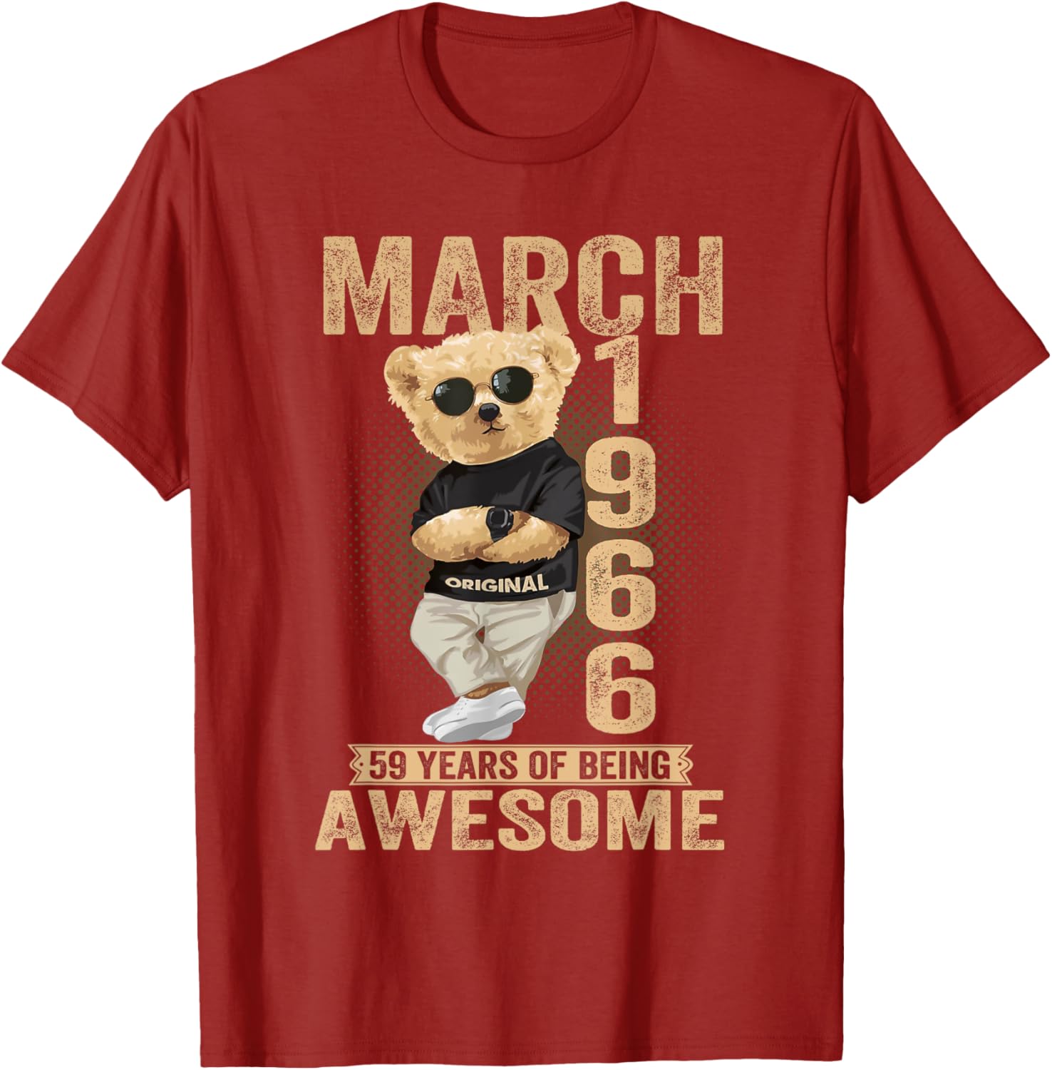 Awesome Teddy Bear T-Shirt for March 59th Birthday 1966 Men Women - 19