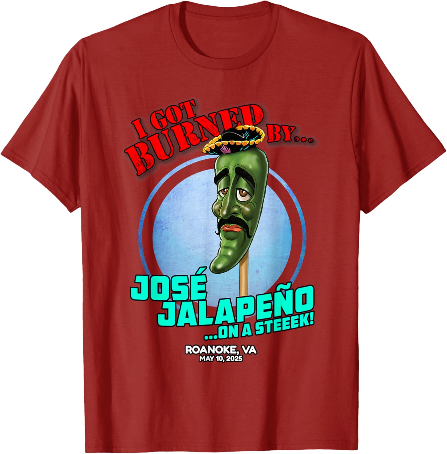Jose Jalapeno On A Stick T-Shirt for Roanoke VA Fans - Fun 2025 Apparel - 5