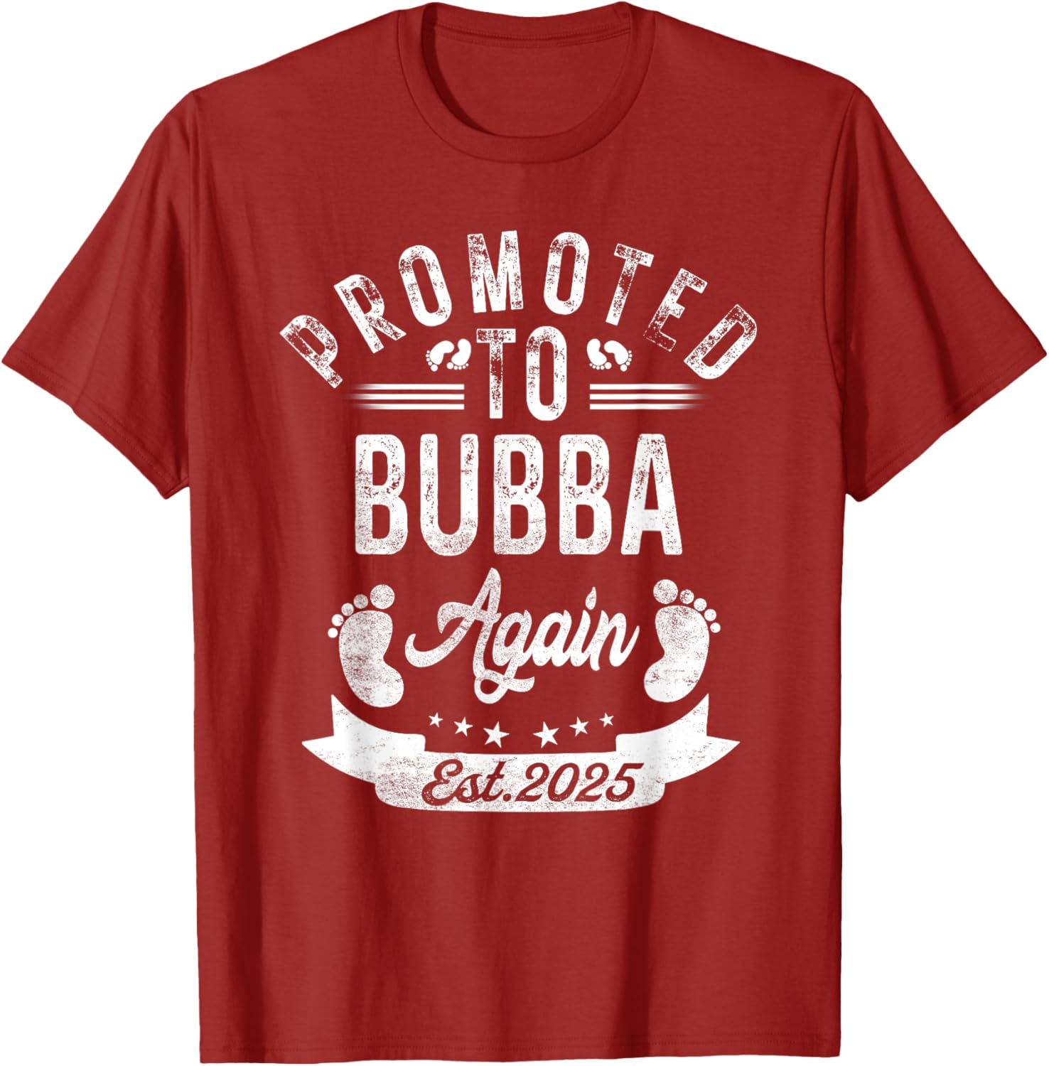 Promoted to Bubba Again EST 2025 Cute Pregnancy Announcement T-Shirt - 7