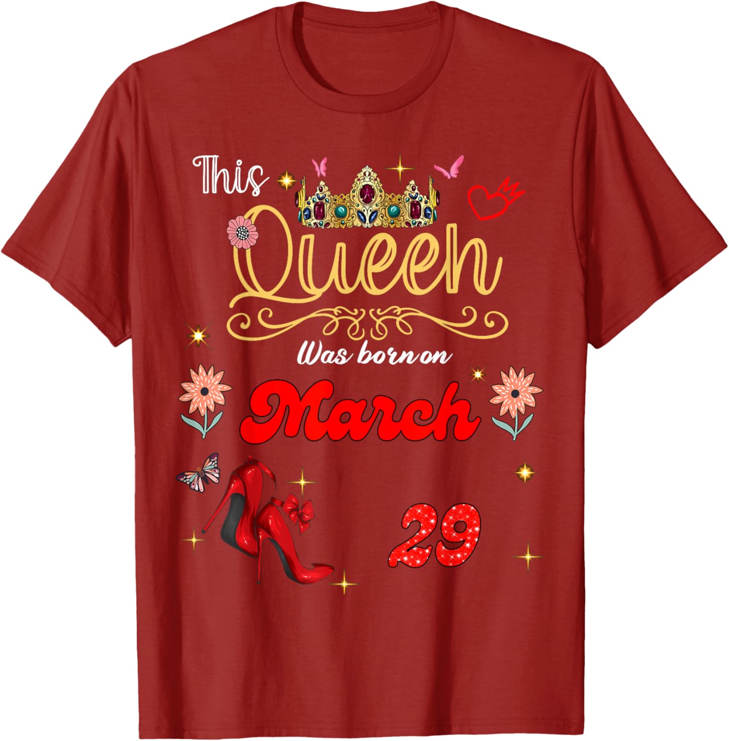 Queen Born on March 29 Birthday T-Shirt for Proud Celebrants - 5