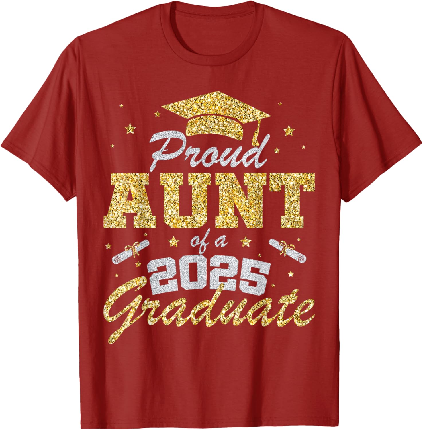 Proud Aunt of 2025 Graduate Senior Class T-Shirt Perfect Gift Idea - 14