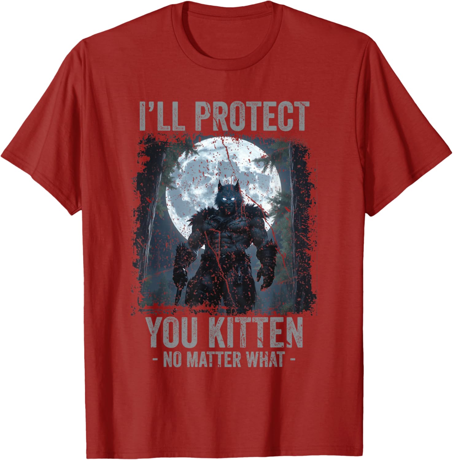 Funny Alpha Wolf Meme T-Shirt I'll Protect You Kitten Cool Gift - 16