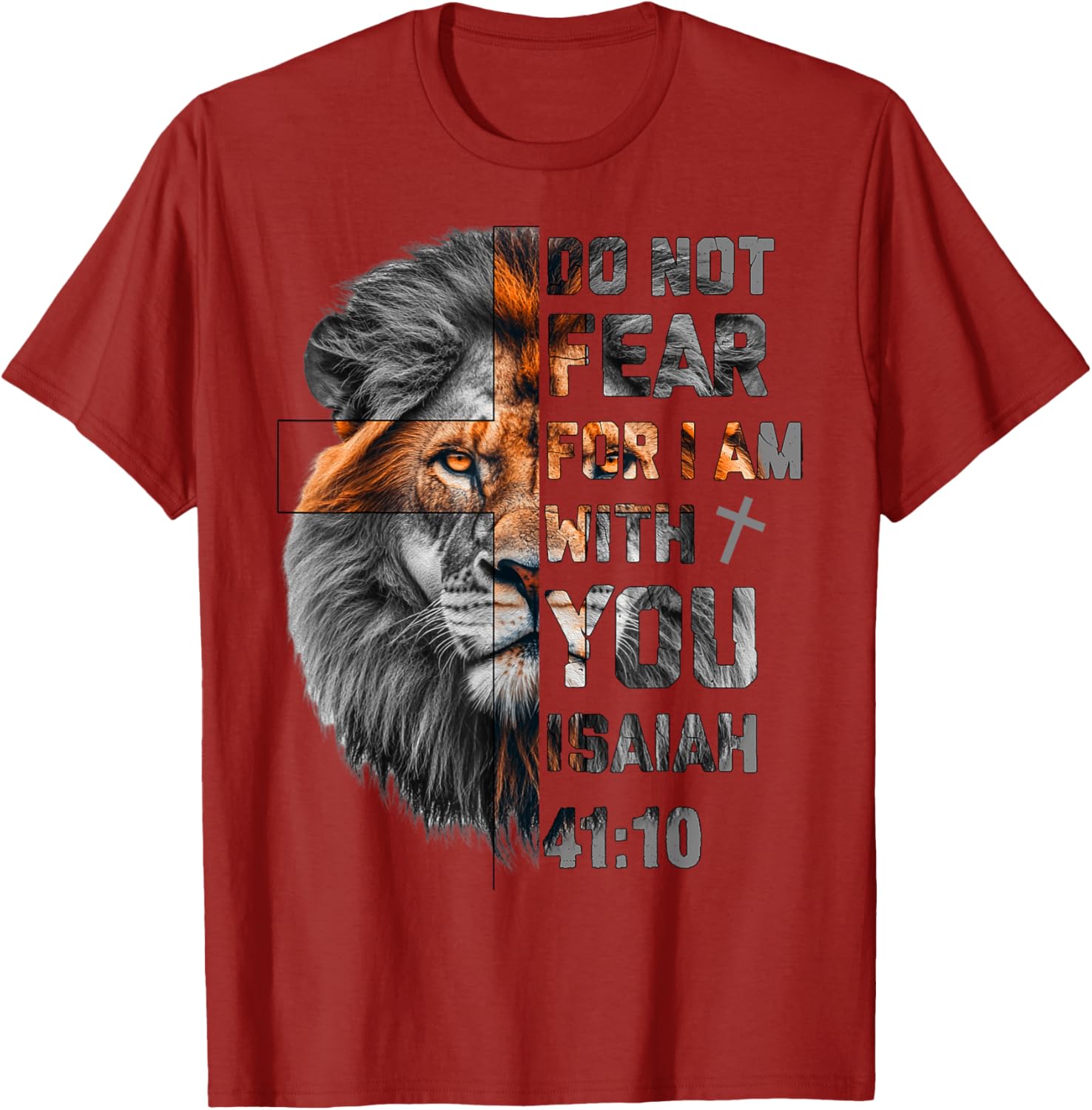 Lion of Judah T-Shirt with Isaiah 41:10 Inspirational Design - 7