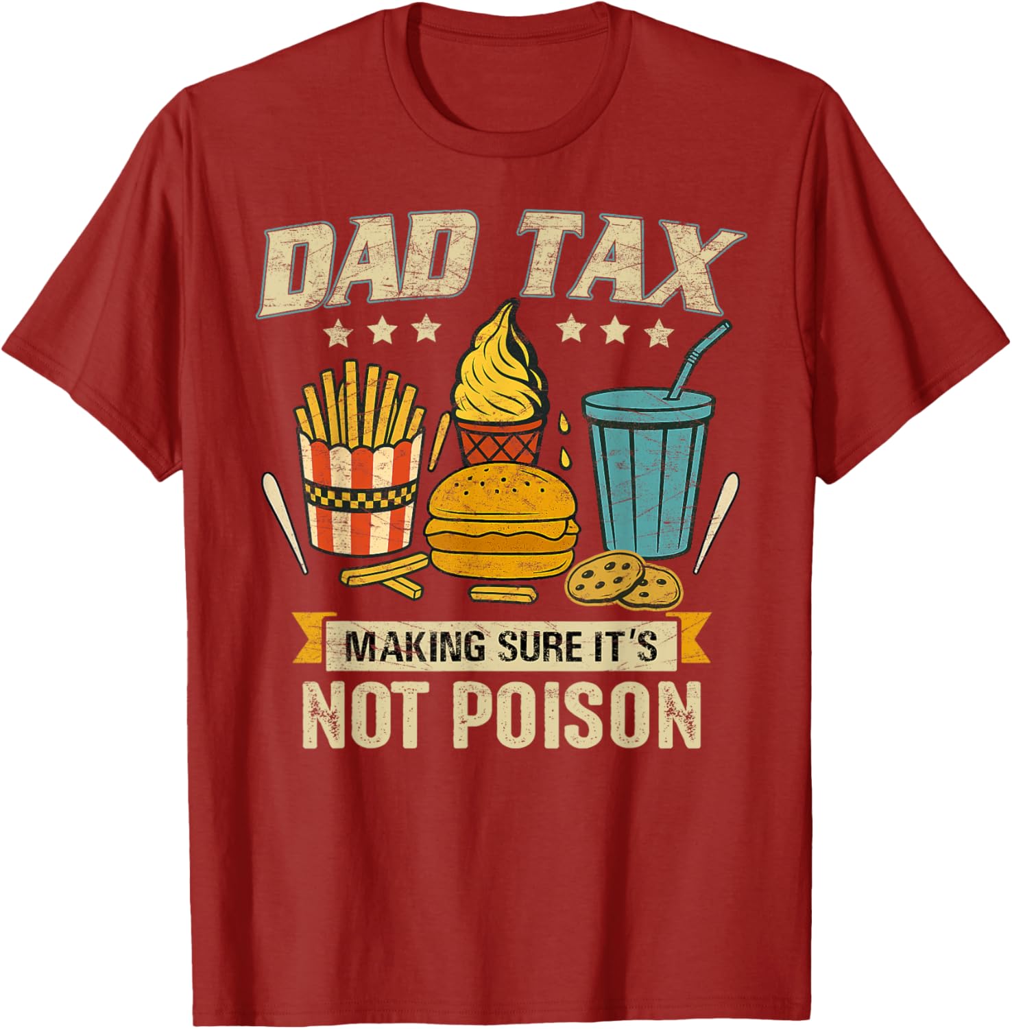 Funny Father's Day T-Shirt Dad Tax Design for Men - Great Gift Idea - 12