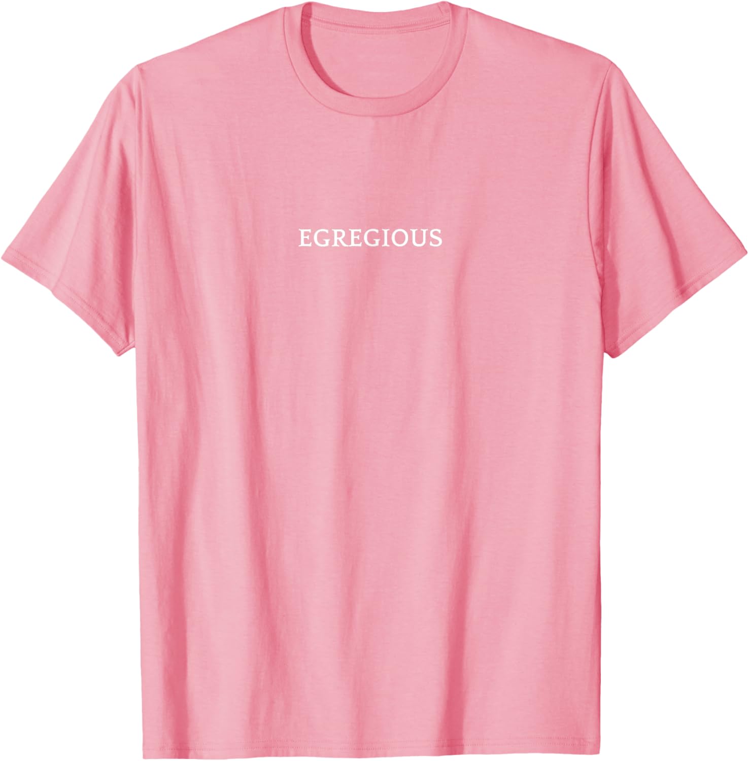 EGREGIOUS English Word T-Shirt for Unique Fashion Lovers - 10