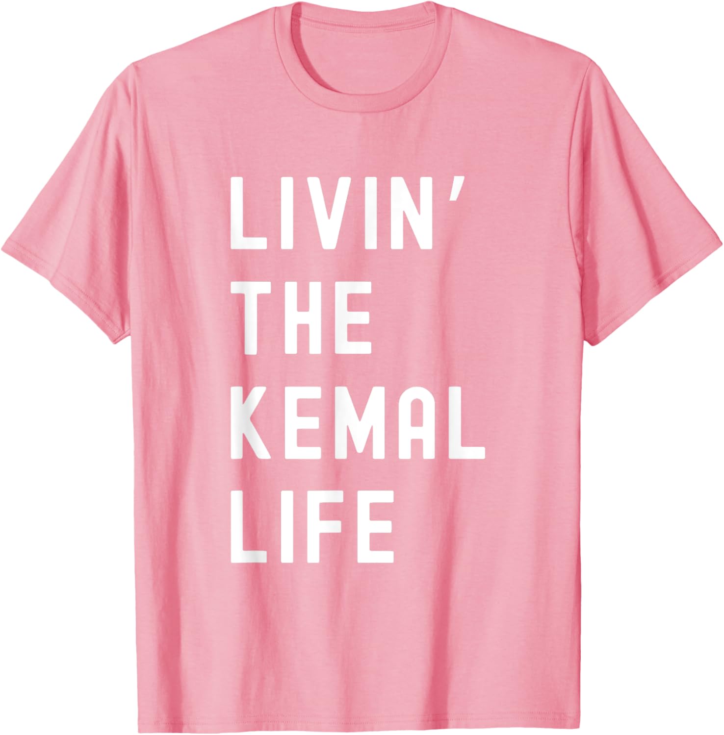 Funny Kemal Living Life T-Shirt for Casual Fun Style and Comfort - 3