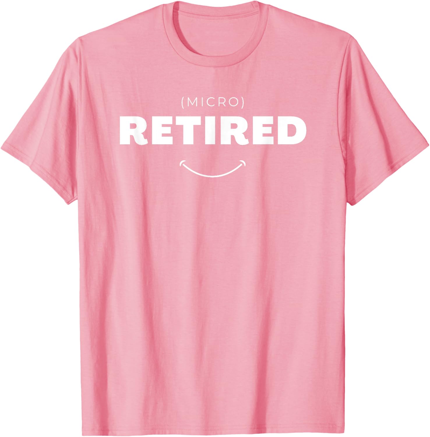 Micro Retired Funny Retirement T-Shirt for Men and Women, Great Gift - 7