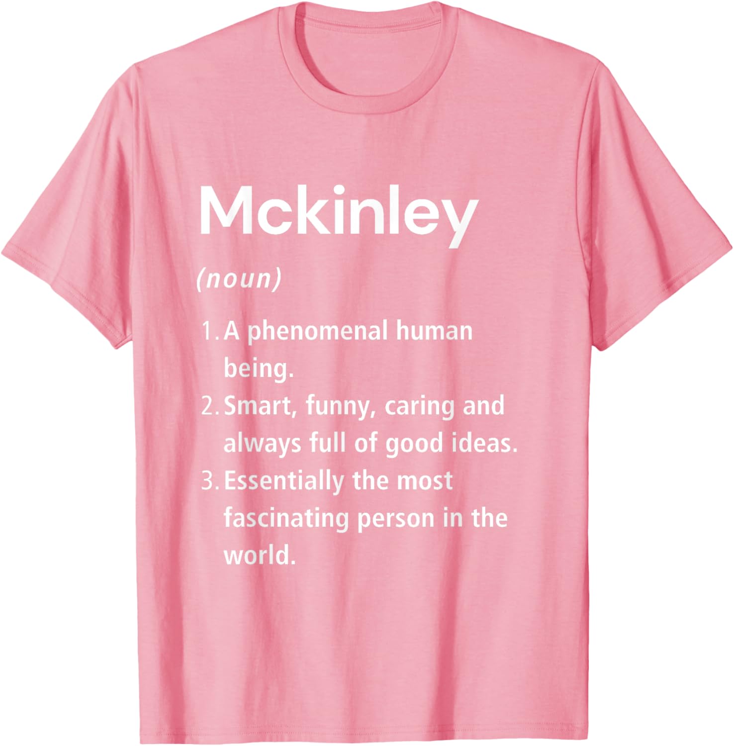 Funny Mckinley Name Definition T-Shirt - Perfect Gift for Friends - 14