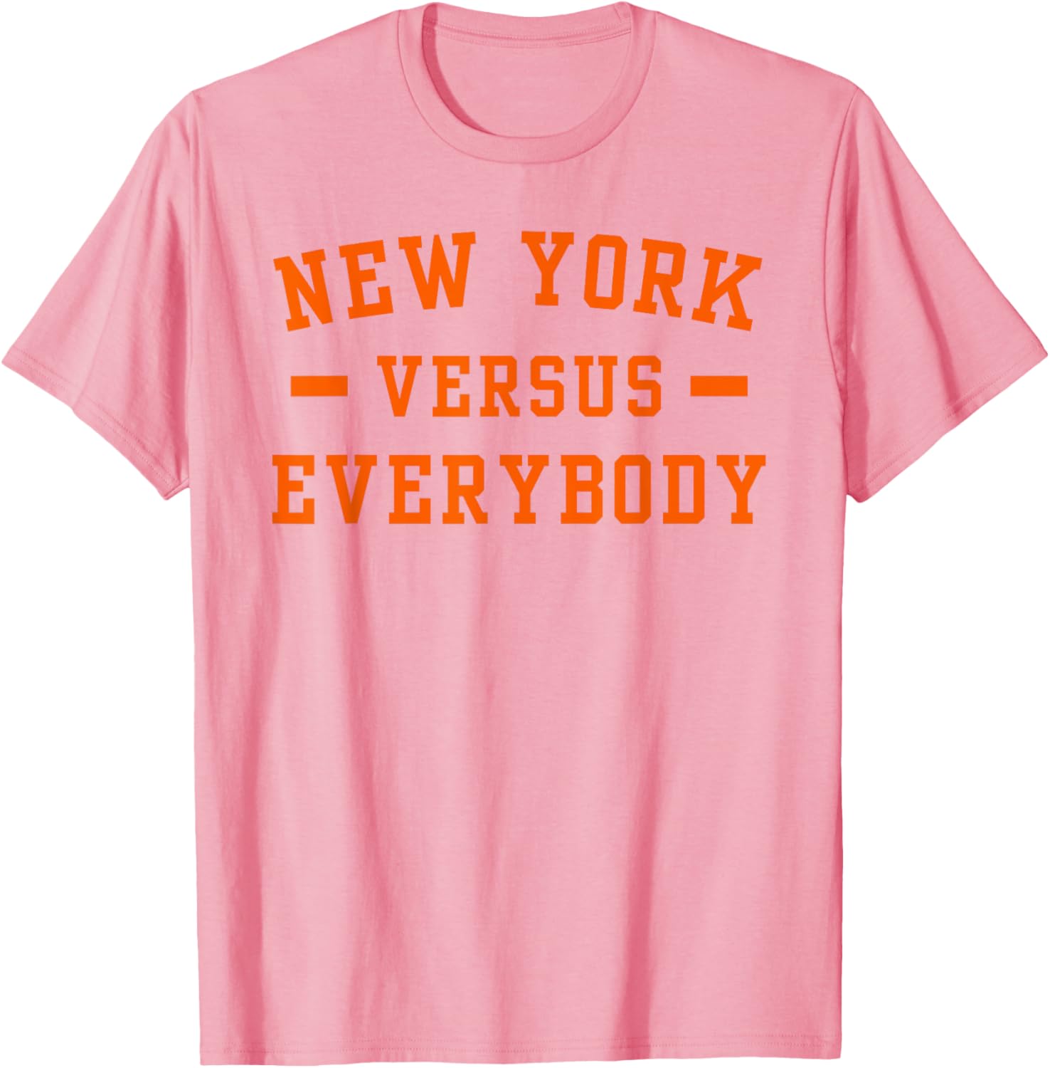 New York Versus Everybody T-Shirt for Men and Women – Stylish Apparel - 1