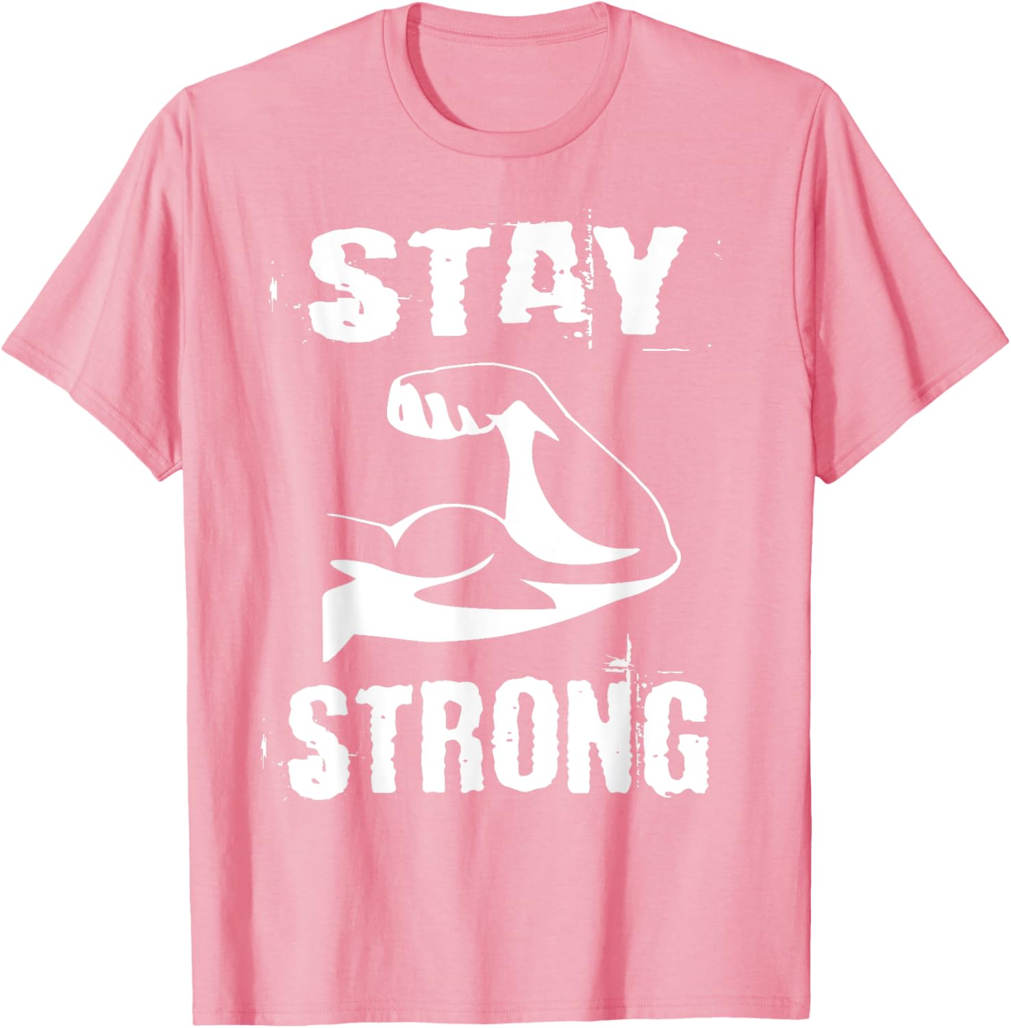 Stay Strong Resistance Training Gym T-Shirt for Fitness Enthusiasts - 13
