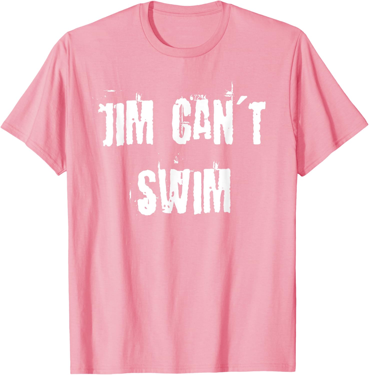 Jim Can't Swim T-Shirt for Fun Style in Clothing and Accessories - 23