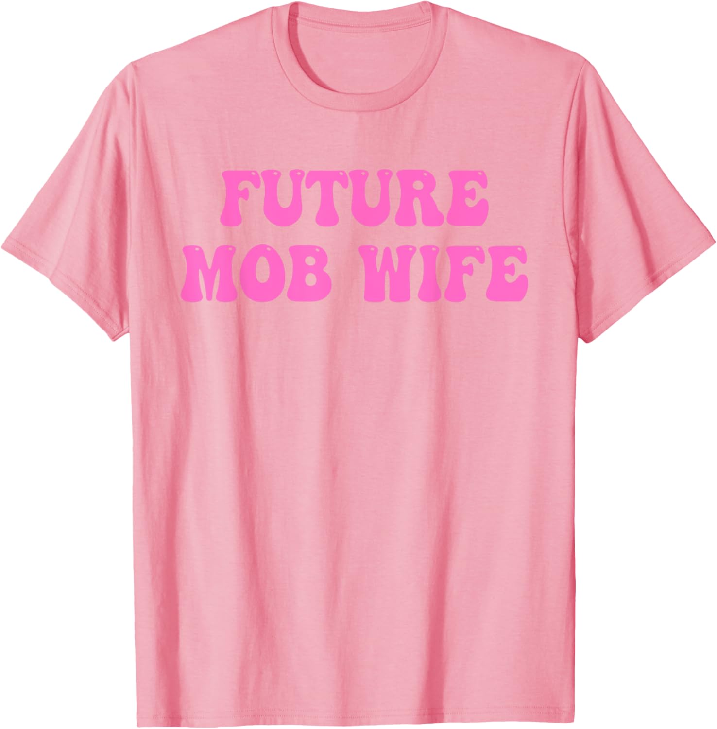 Future Mob Wife Groovy Design T-Shirt for Trendy Fashion Lovers - 22