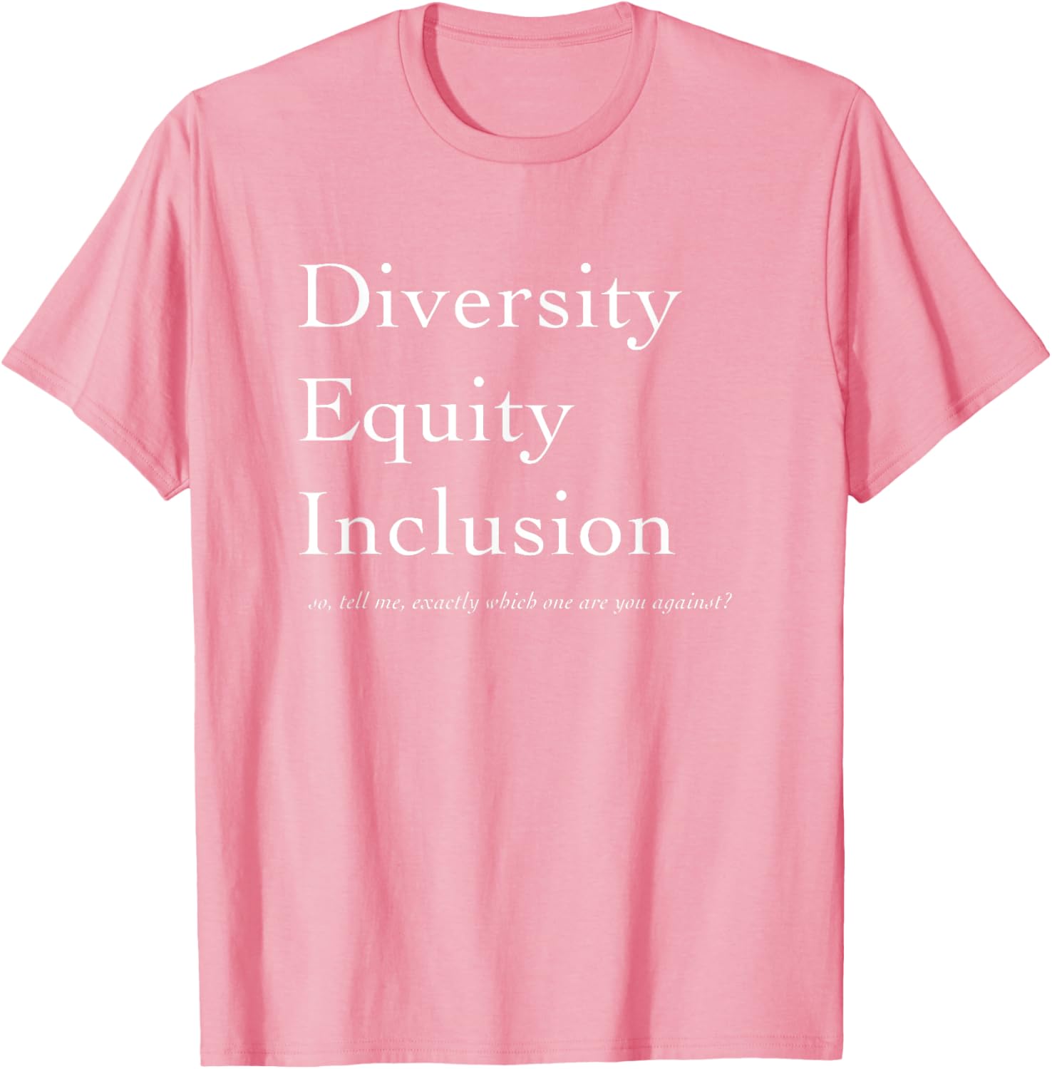 Diversity Equity Inclusion T-Shirt - Stand Up for What Matters! - 22