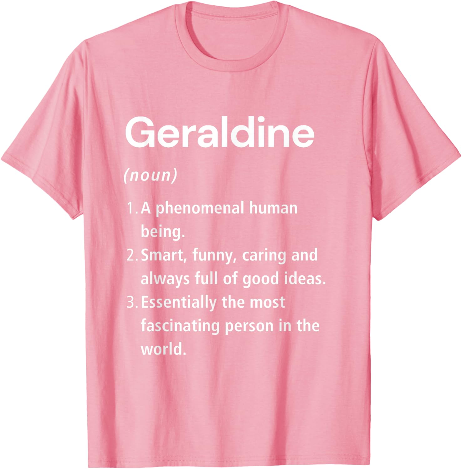Funny Geraldine Name Definition T-Shirt - Unique Gift for Everyone - 6