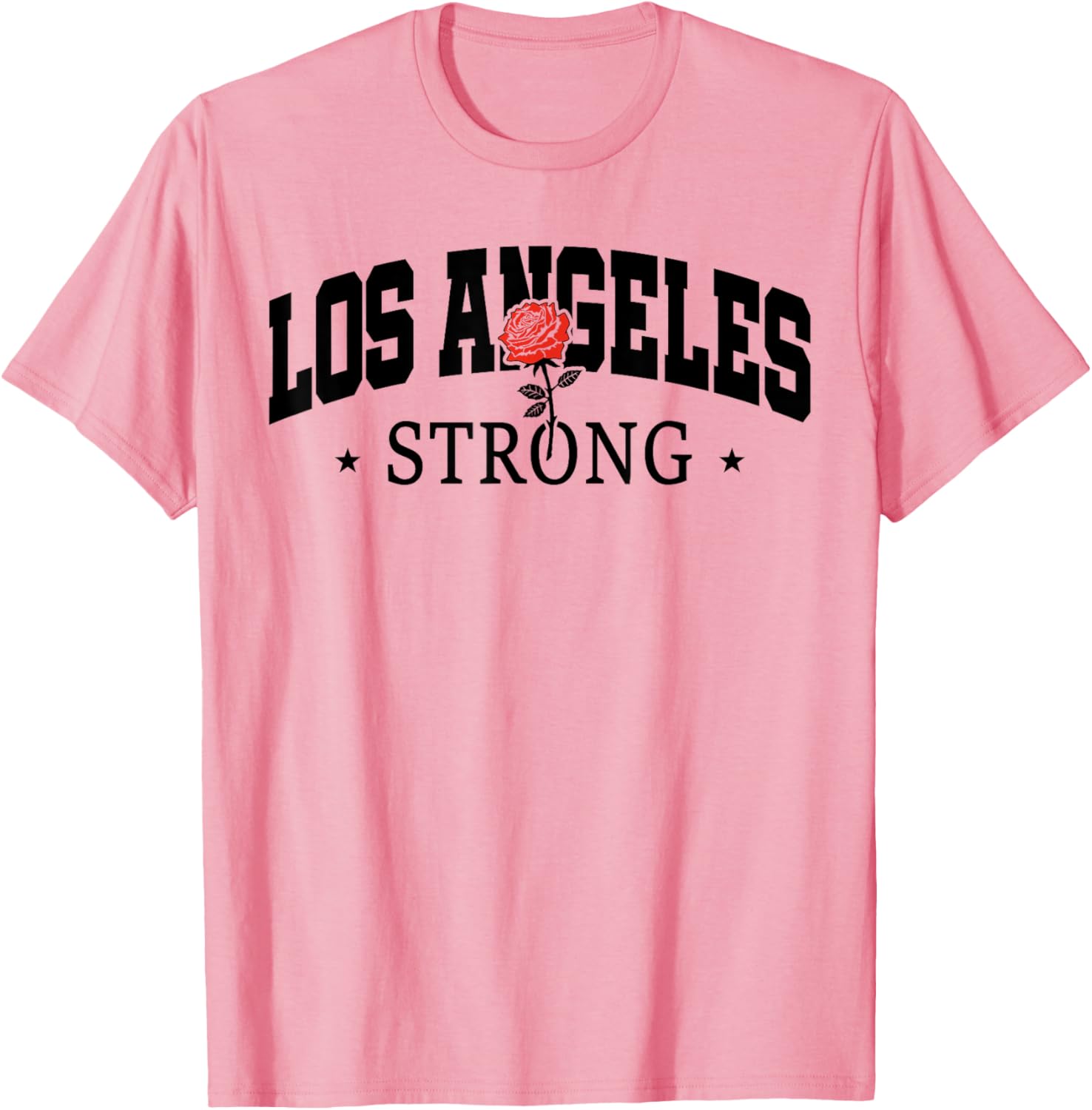 Los Angeles Strong T-Shirt California Pride Apparel for Supporters - 1
