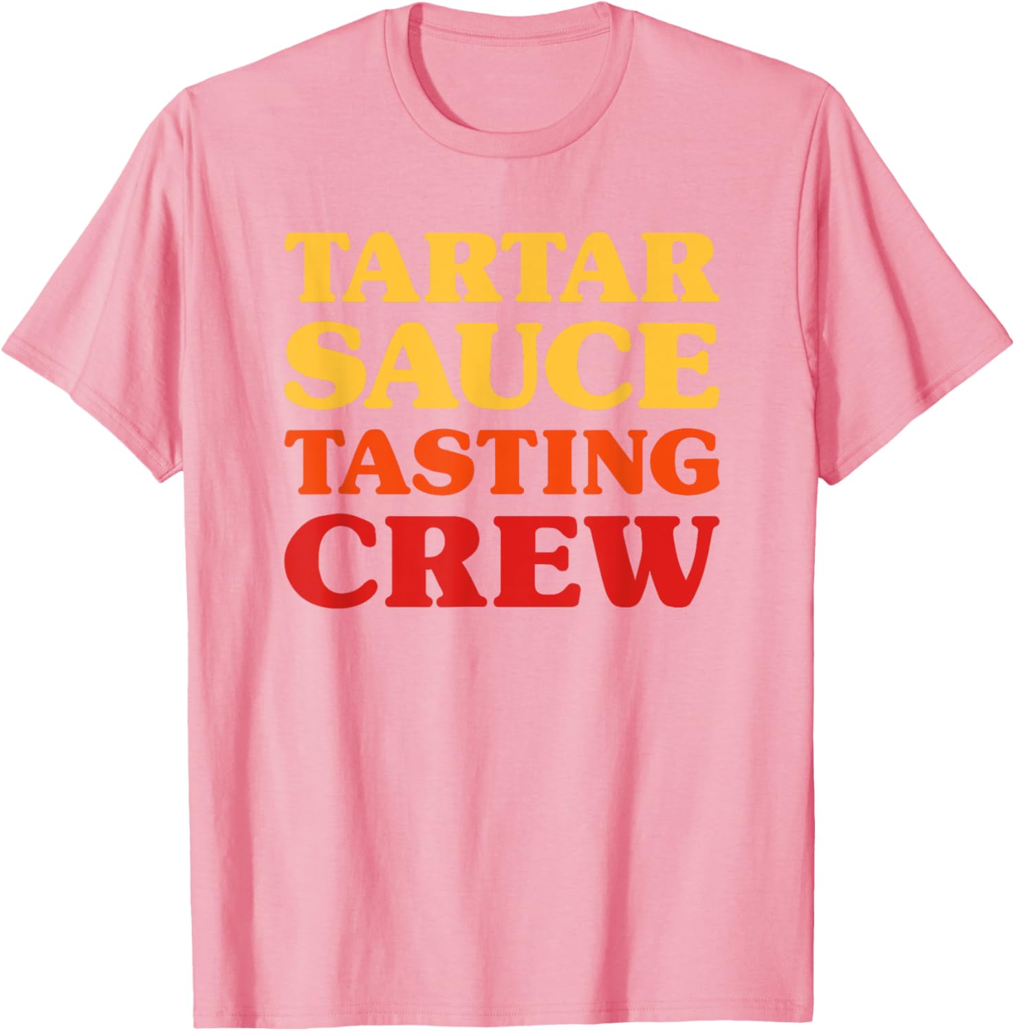 Funny Tartar Sauce Lover T-Shirt for Foodies and Sauce Enthusiasts - 1