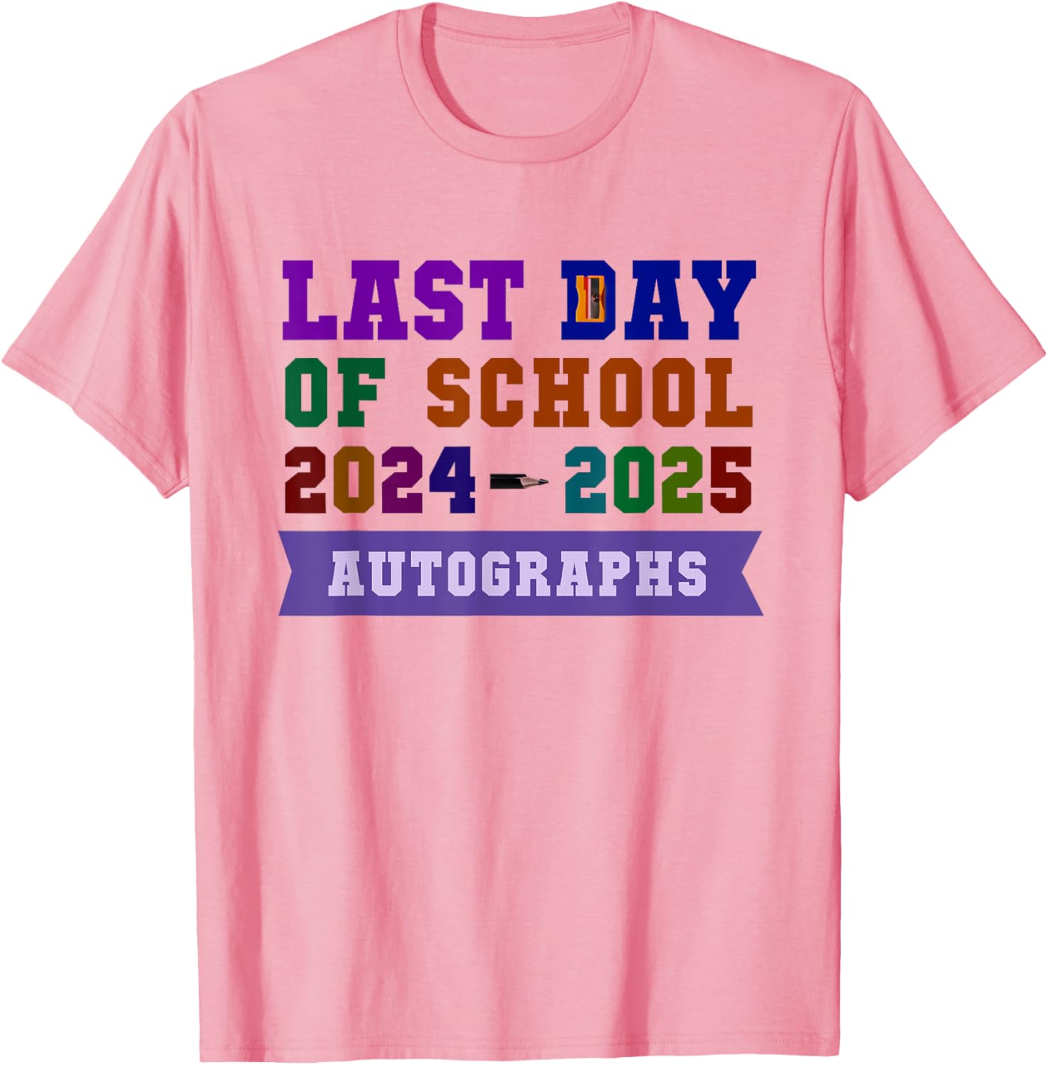 Last Day of School 2025 Kids Autograph T-Shirt for Year-End Memories - 2