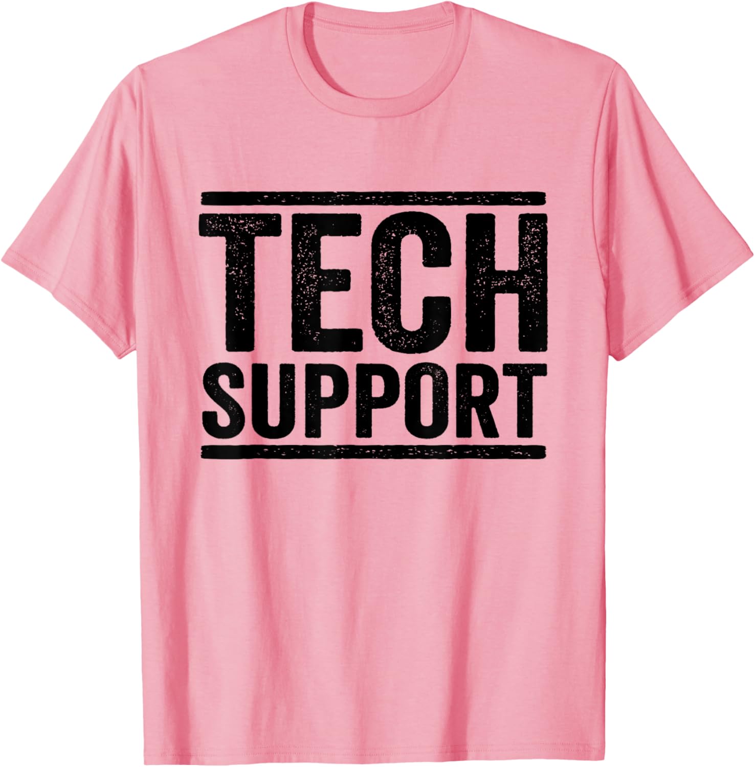 Funny Tech Support T-Shirt for Nerds and Geeks - Perfect Gift Idea - 7