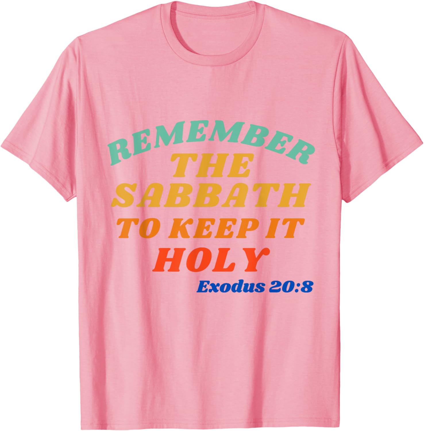Exodus 20:8 Sabbath Reminder T-Shirt - Keep it Holy and Stylish - 11