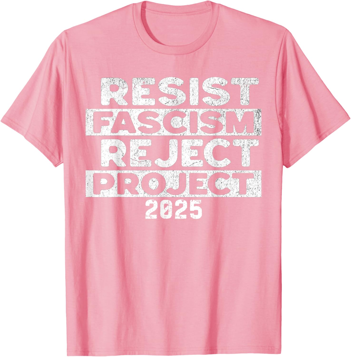 Resist Fascism Reject Project 2025 T-Shirt - Powerful Statement Apparel - 8